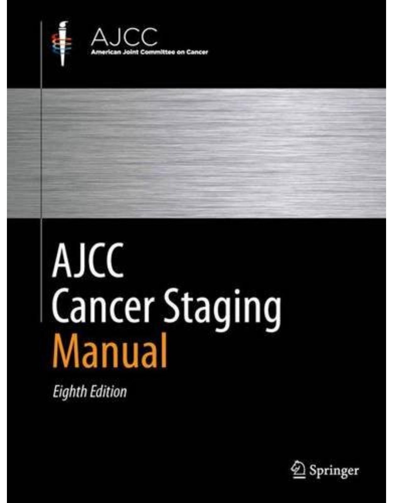 AJCC Cancer Staging Manual 