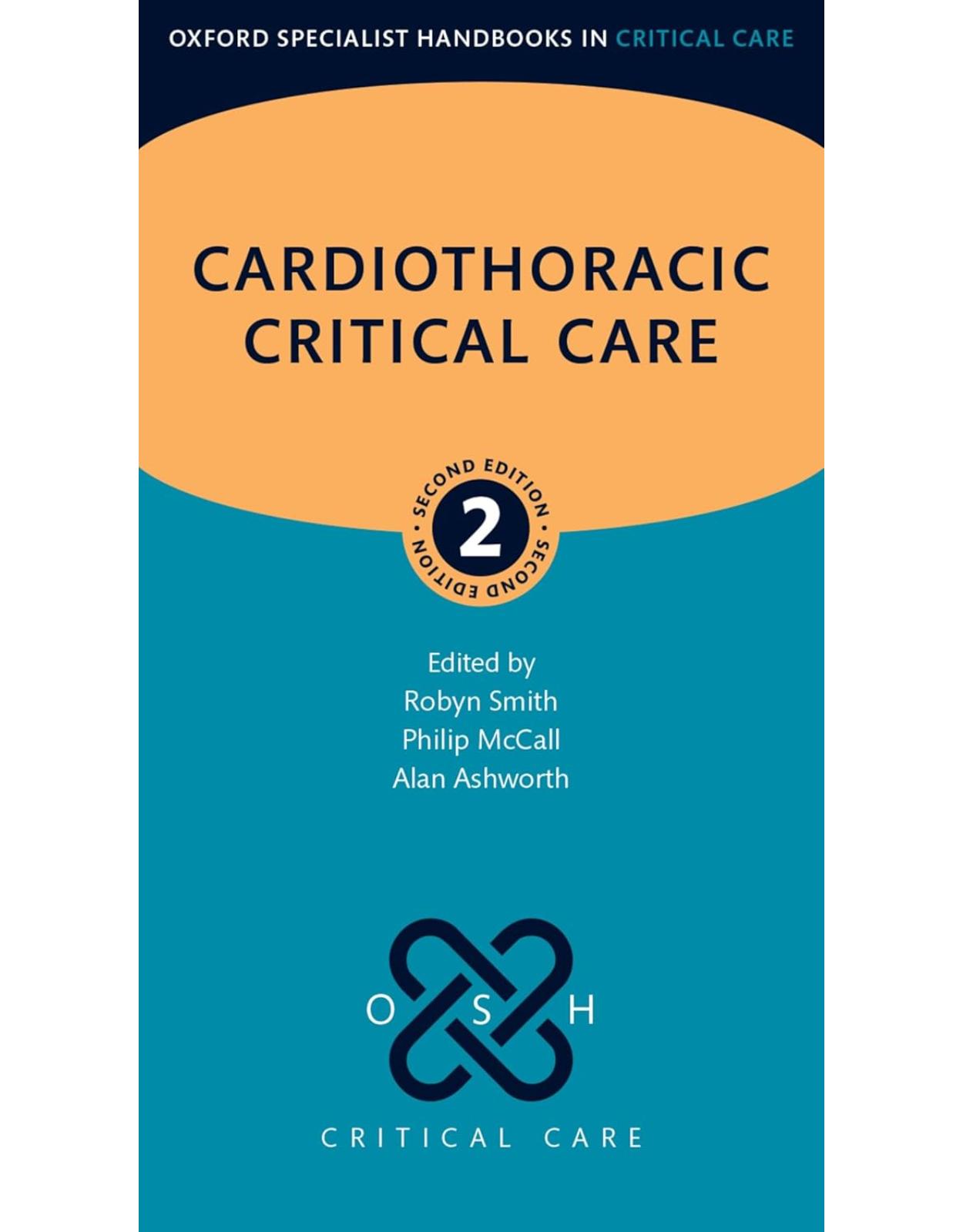 Cardiothoracic Critical Care. Second Edition