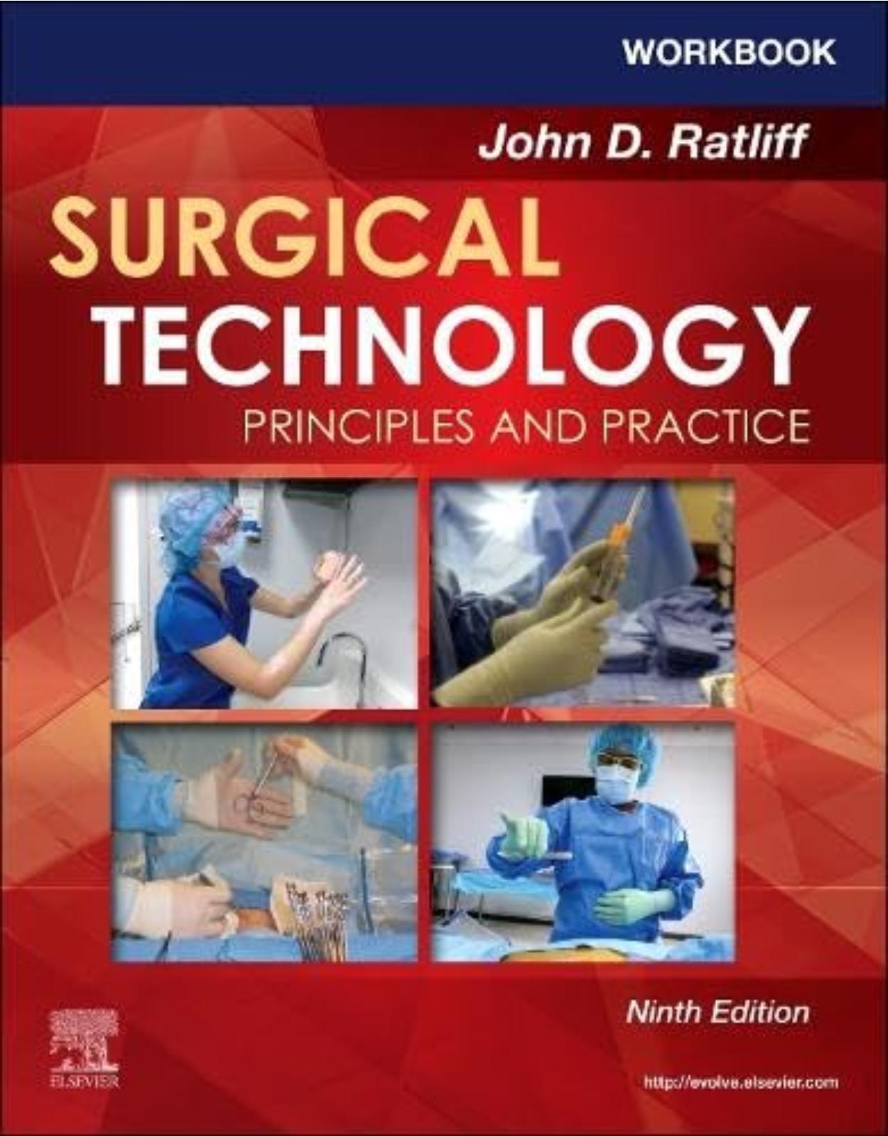 Workbook for Surgical Technology, Principles and Practice, 9th Edition