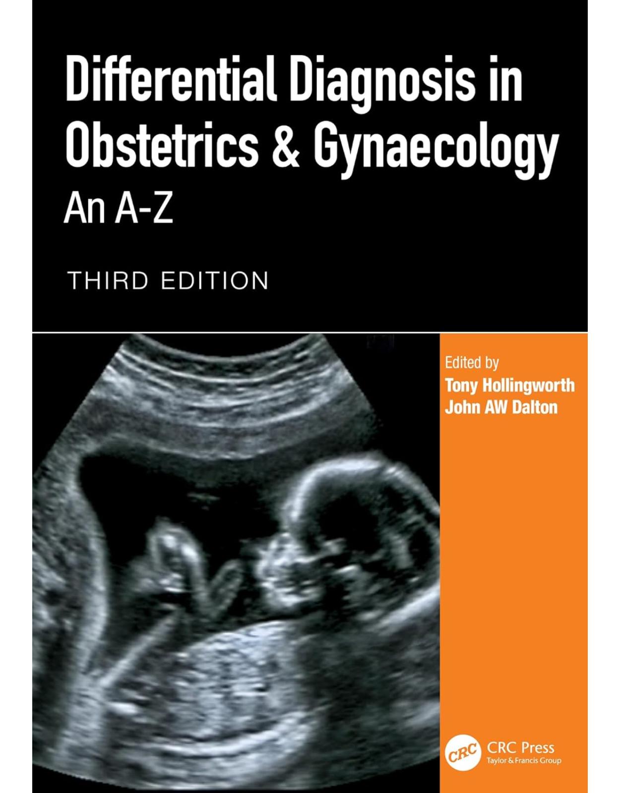 Differential Diagnosis in Obstetrics & Gynaecology. An A-Z