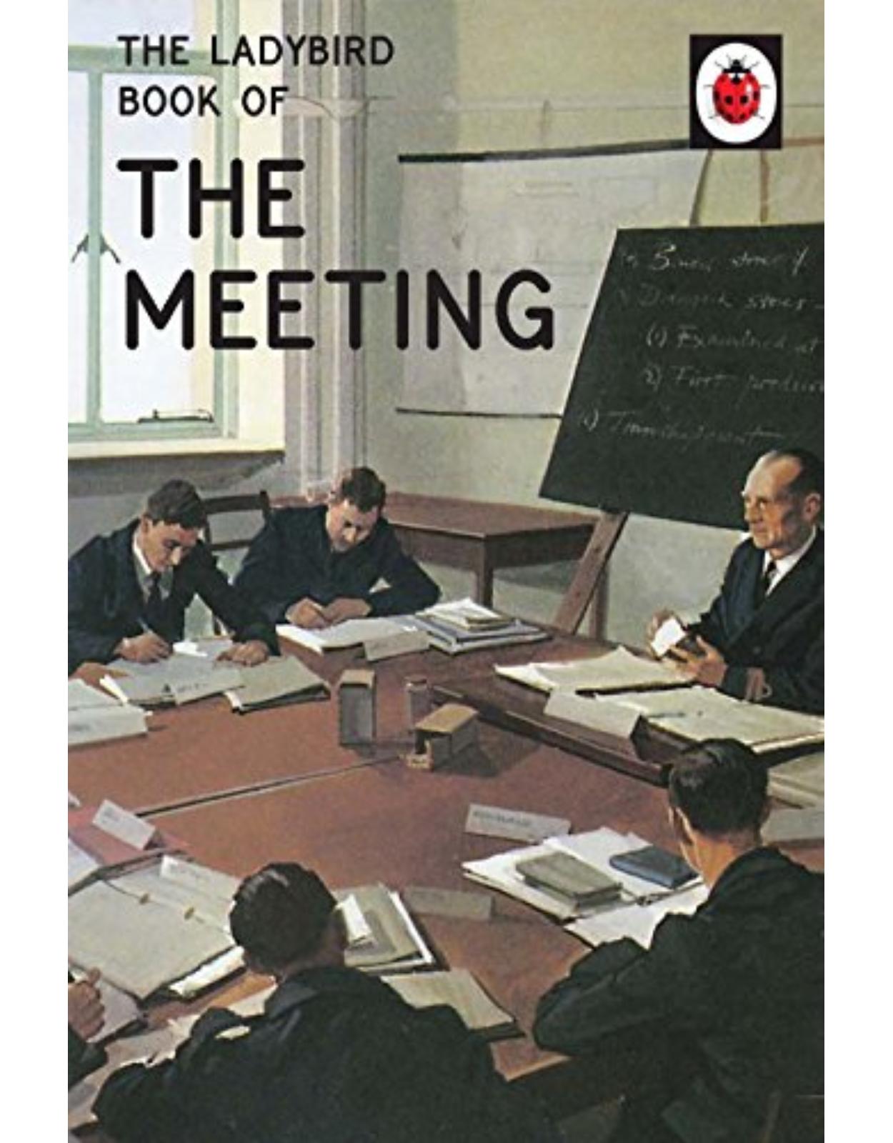The Ladybird Book of the Meeting 
