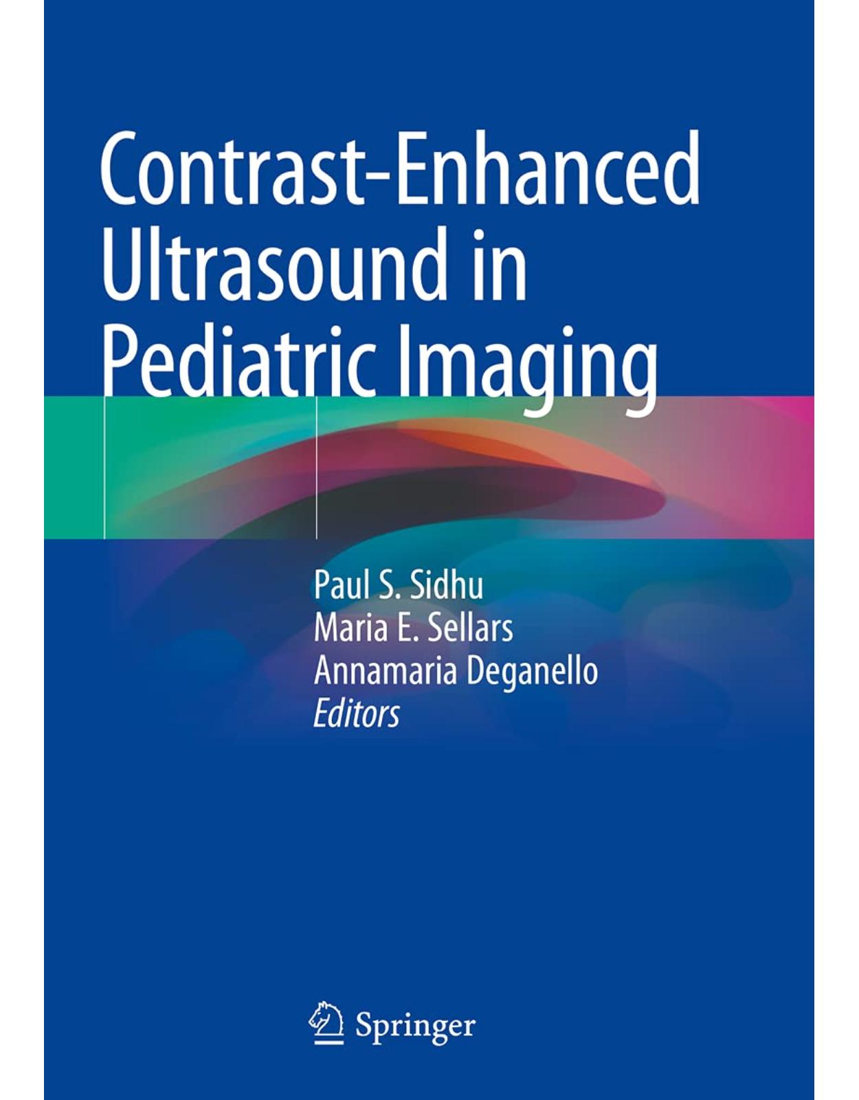 Contrast-Enhanced Ultrasound in Pediatric Imaging