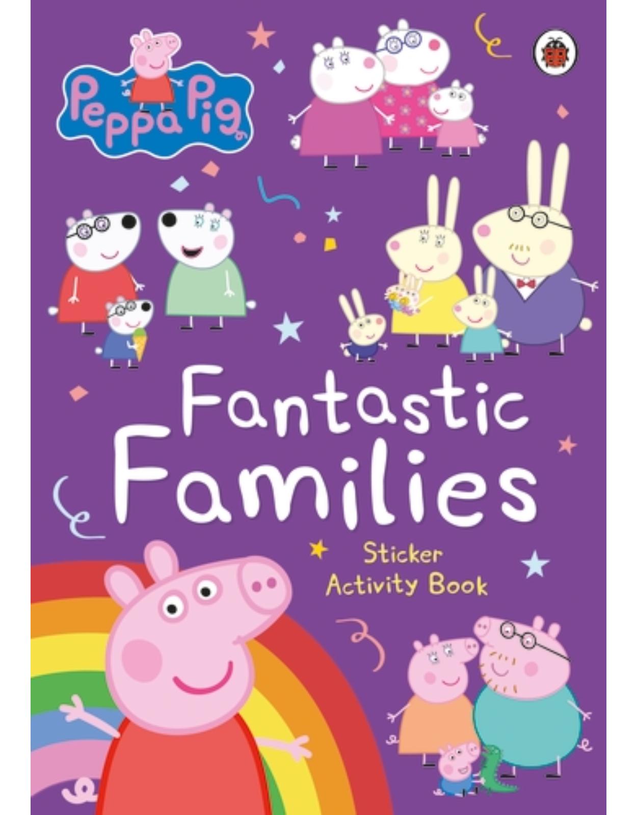 Peppa Pig: Fantastic Families Sticker Activity Book