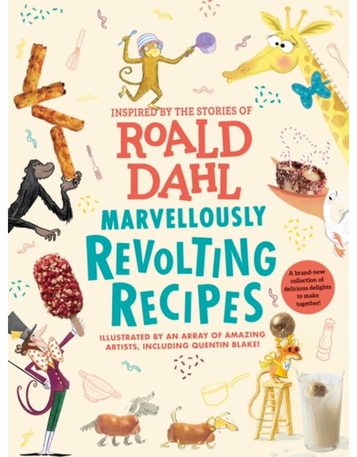 Marvellously Revolting Recipes