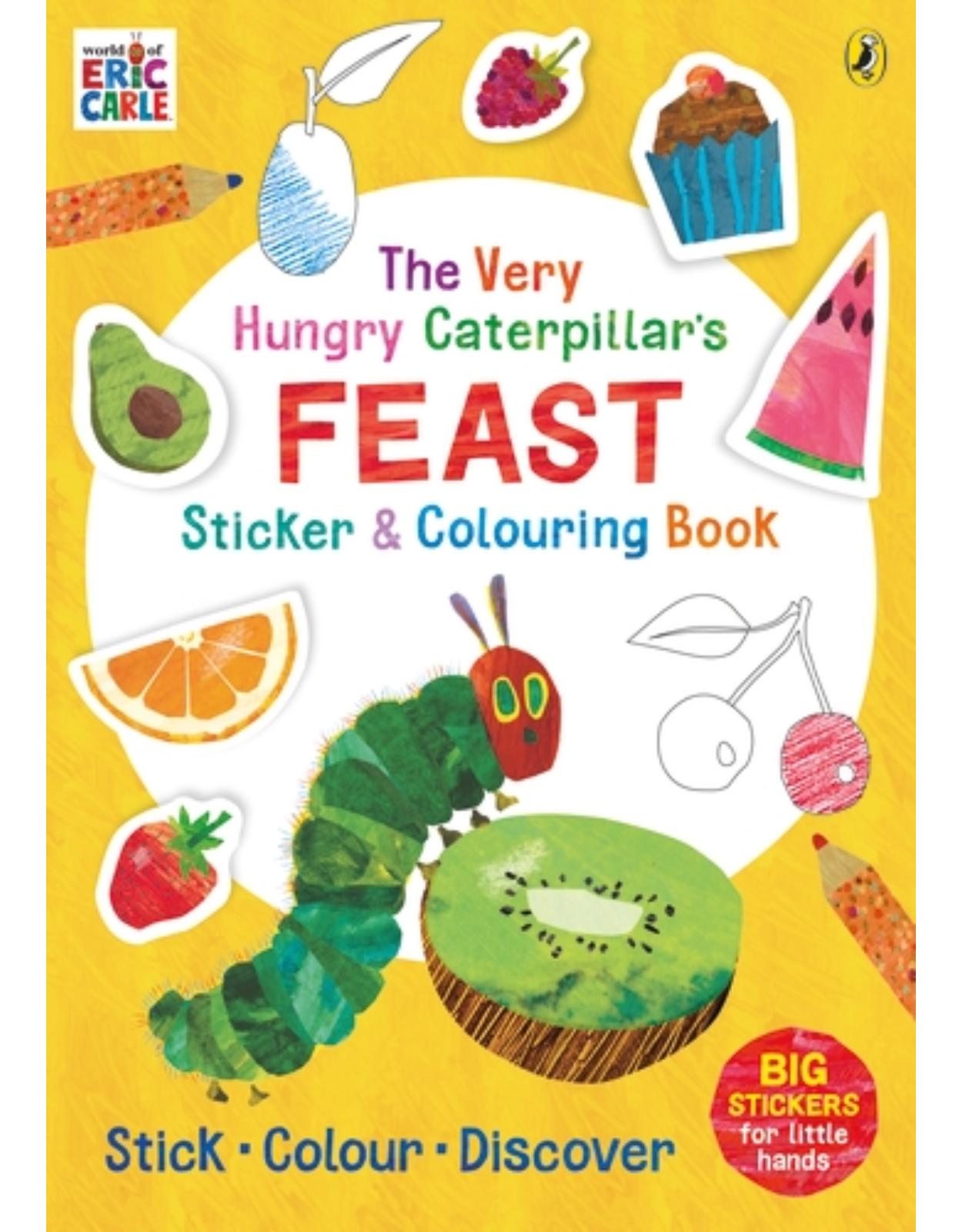 The Very Hungry Caterpillar’s Feast Sticker and Colouring Book