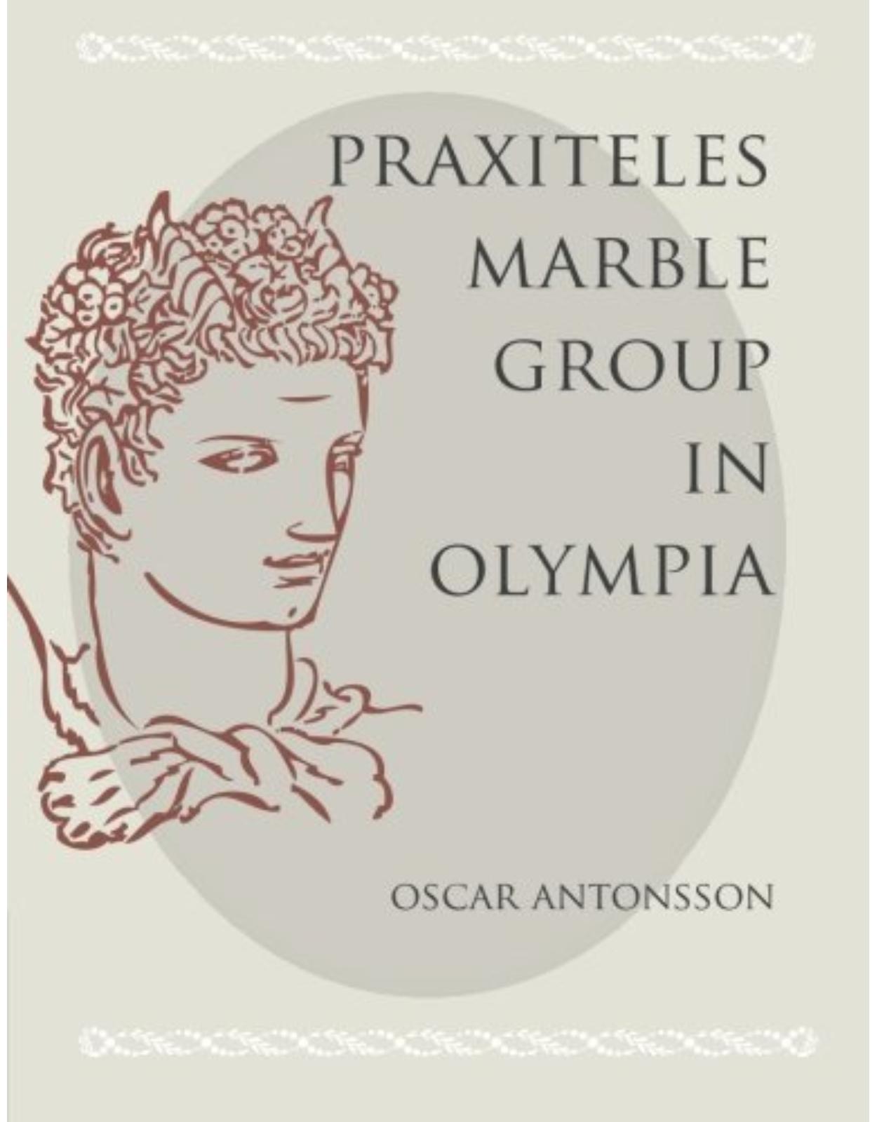 The Praxiteles Marble Group in Olympia