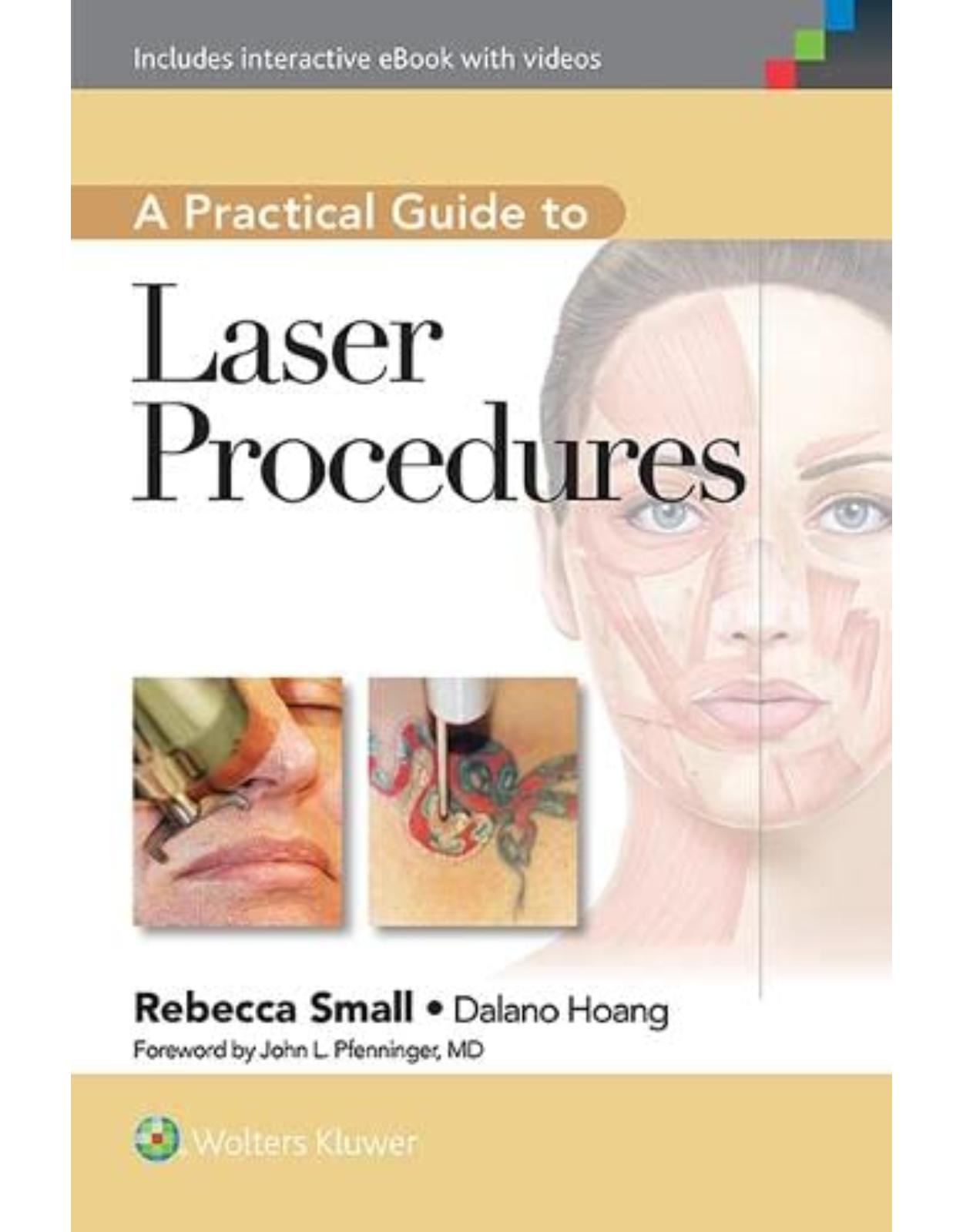 A Practical Guide to Laser Procedures