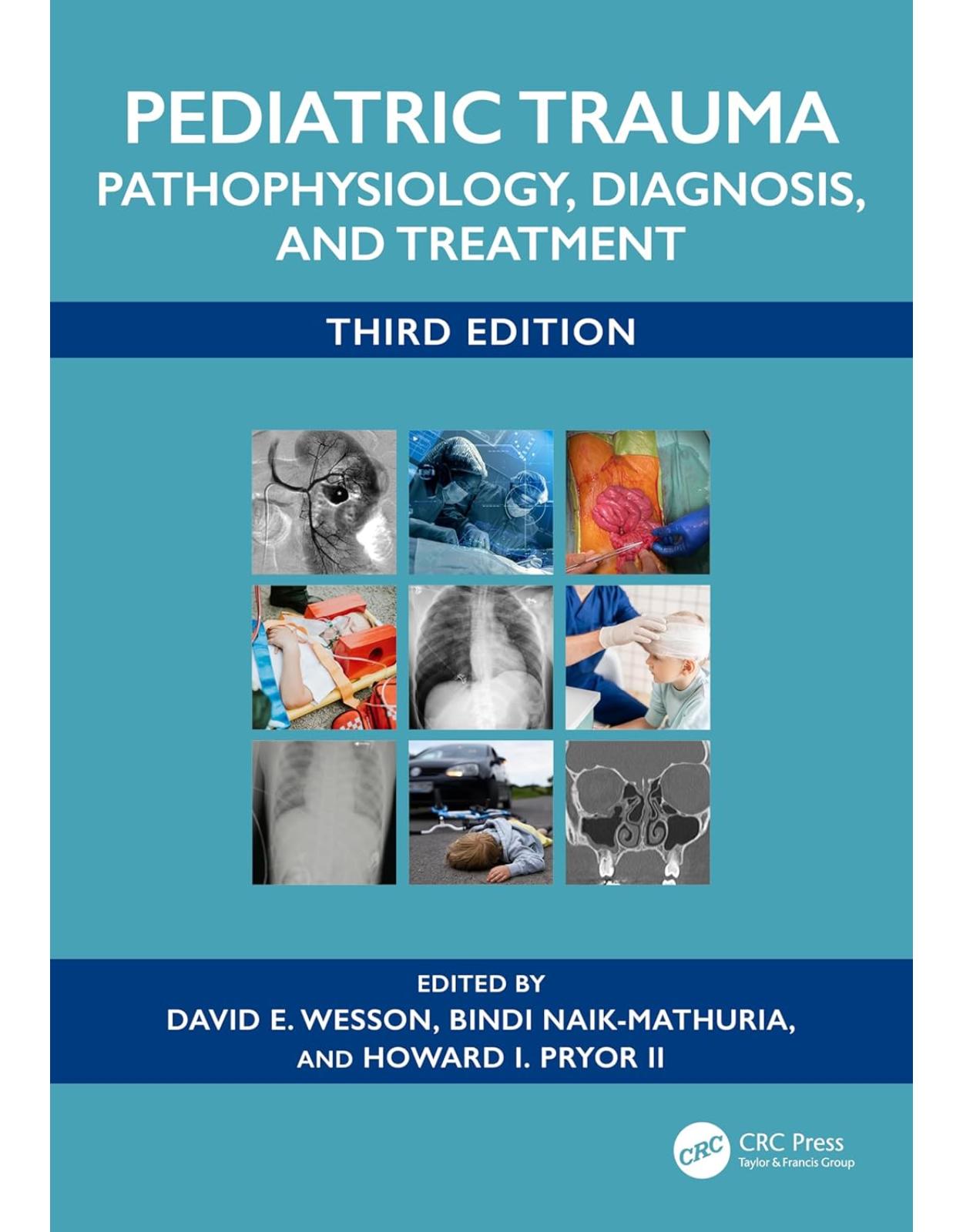 Pediatric Trauma. Pathophysiology, Diagnosis, and Treatment