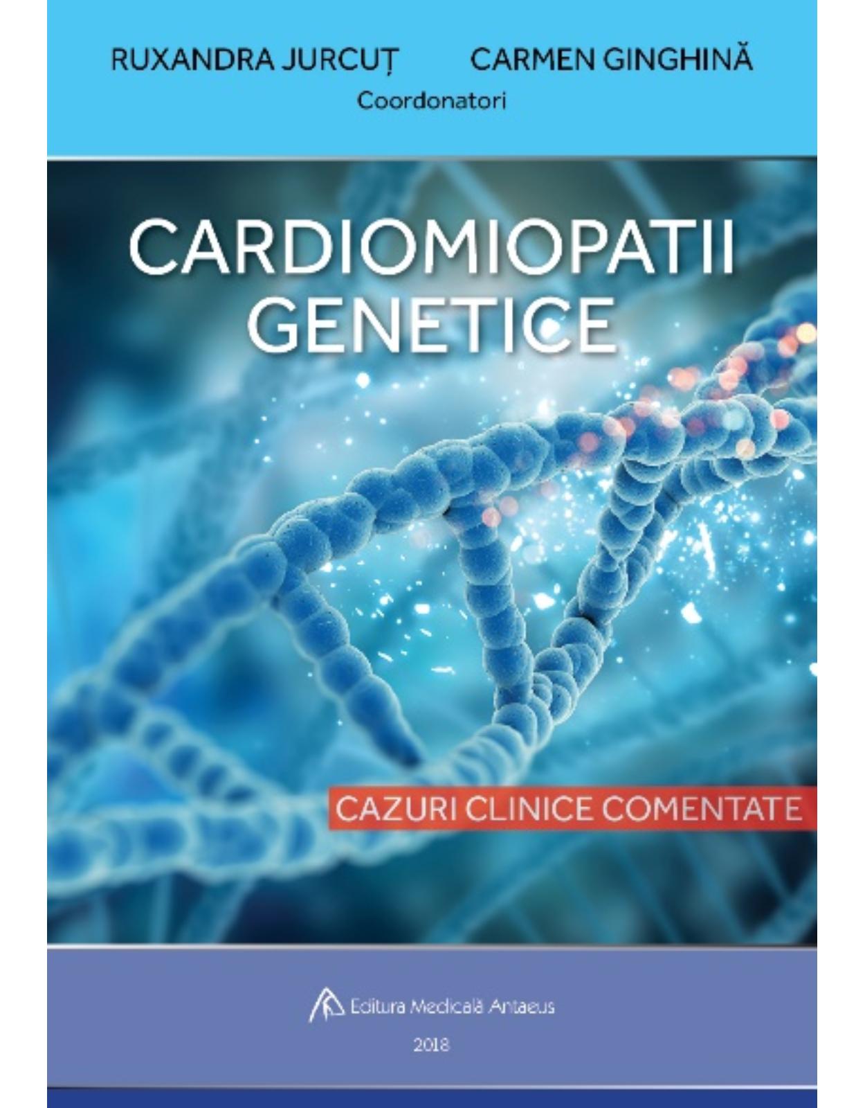 Cardiomiopatii genetice. Cazuri clinice comentate