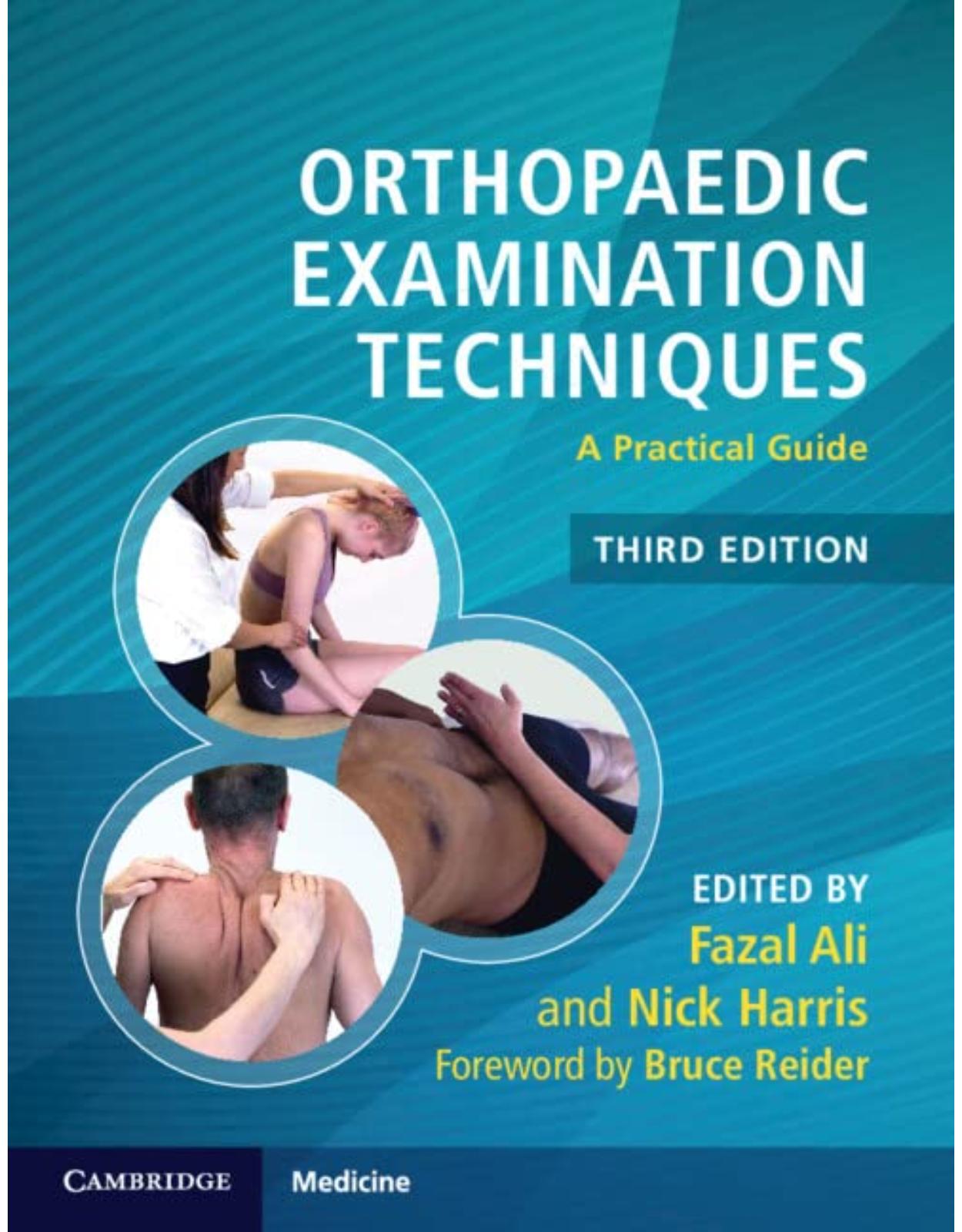 Orthopaedic Examination Techniques: A Practical Guide 