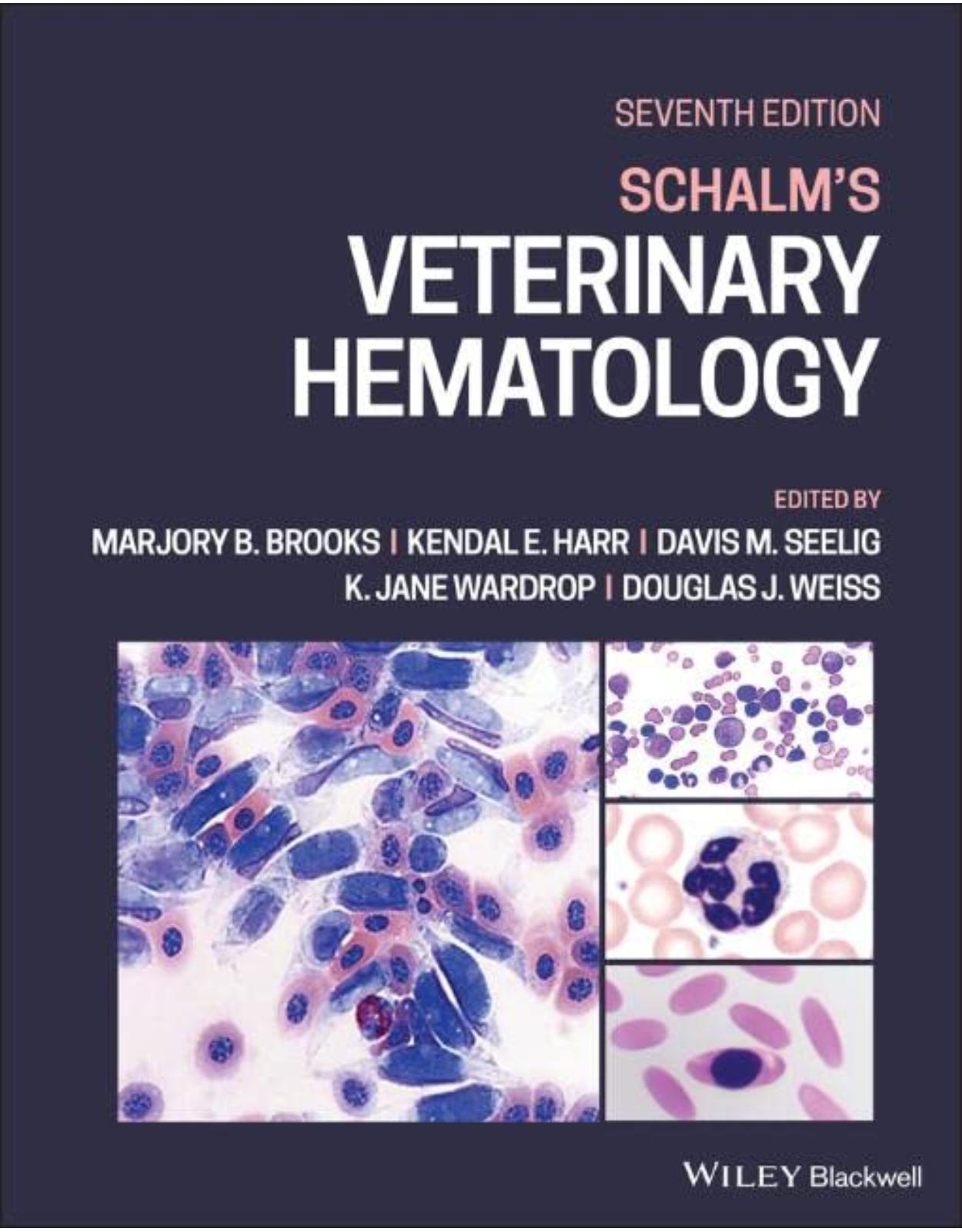 Schalm′s Veterinary Hematology