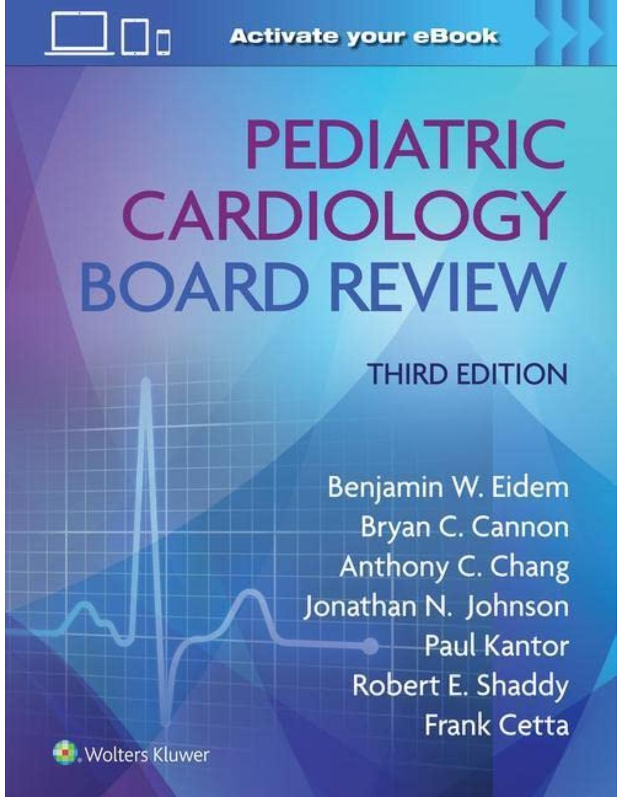 Pediatric Cardiology Board Review