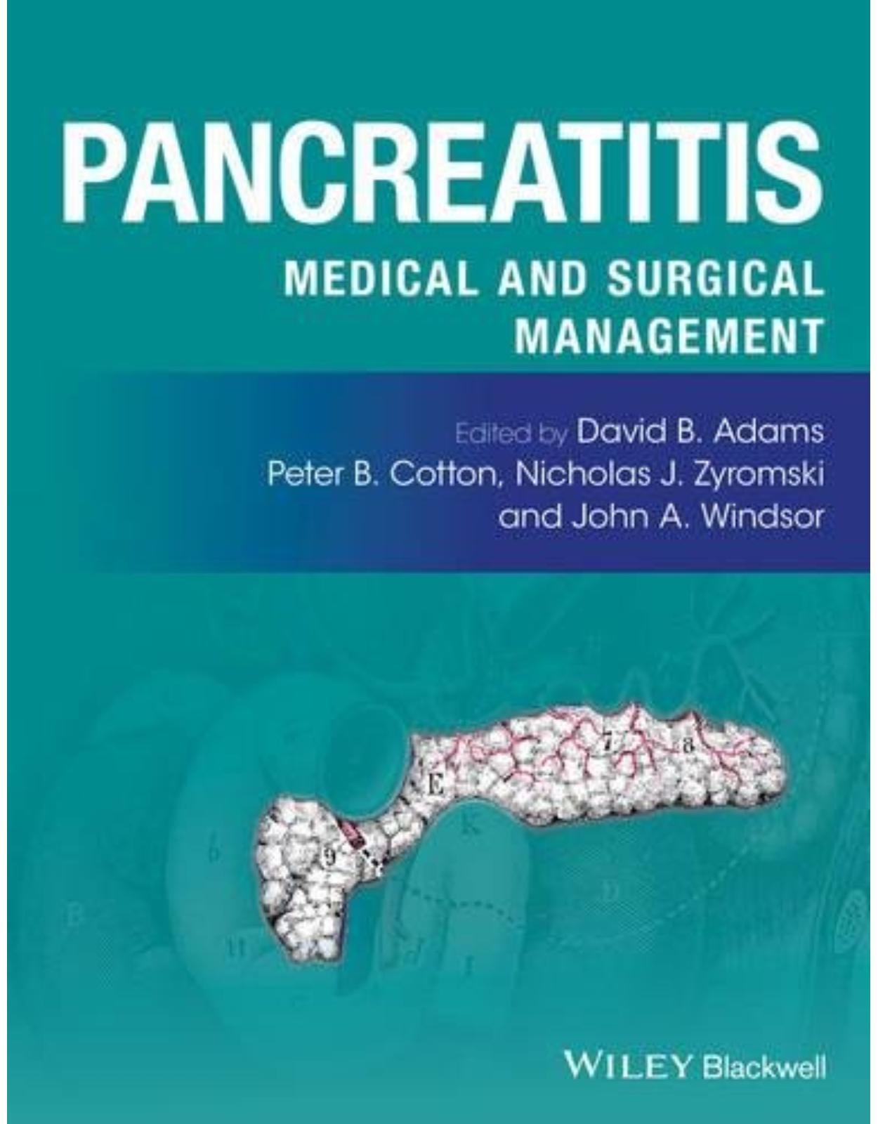  Pancreatitis: Medical and Surgical Management
