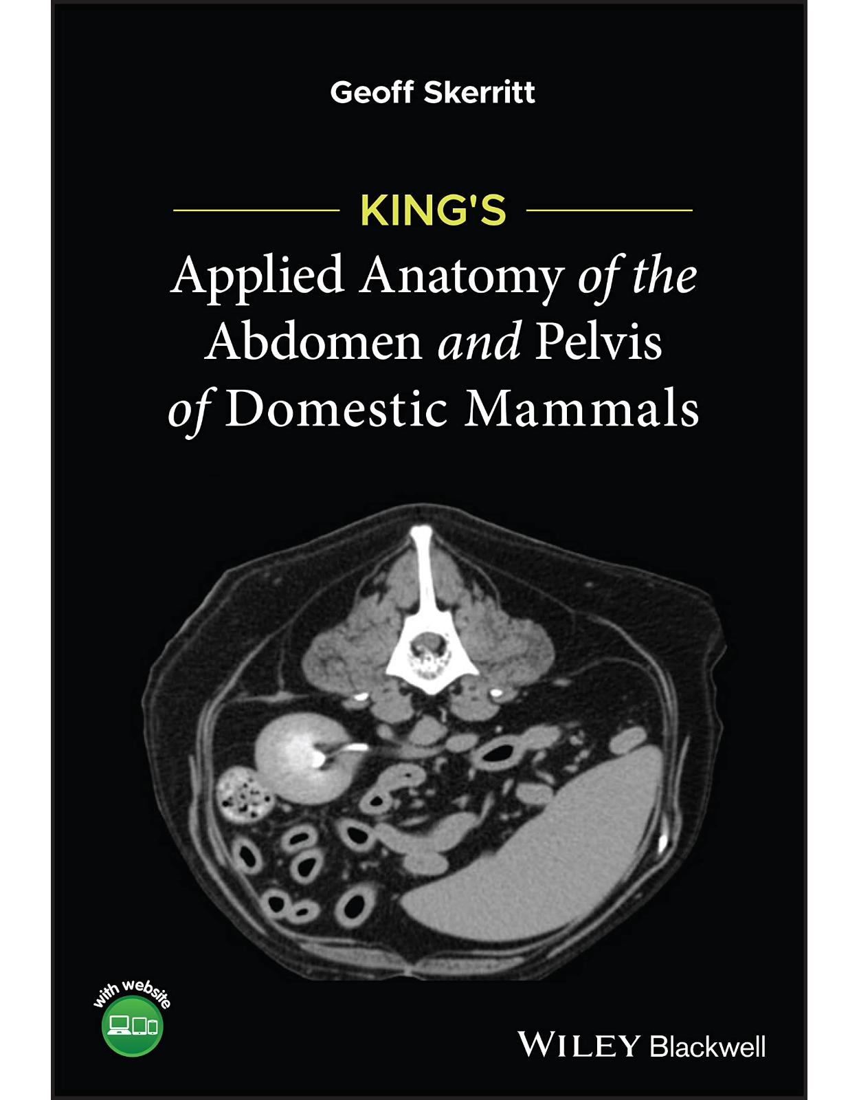 King′s Applied Anatomy of the Abdomen and Pelvis of Domestic Mammals 