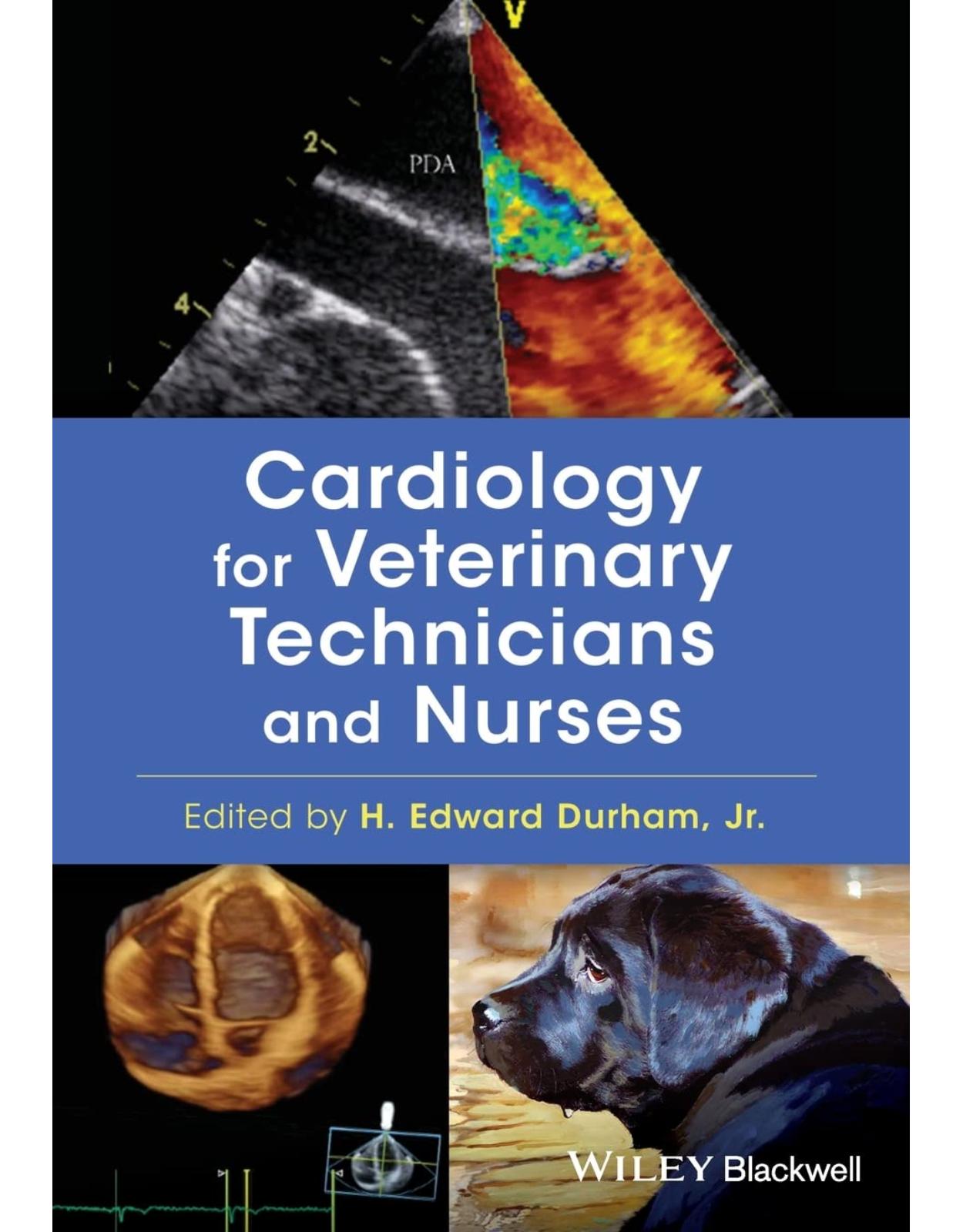 Cardiology for Veterinary Technicians and Nurses