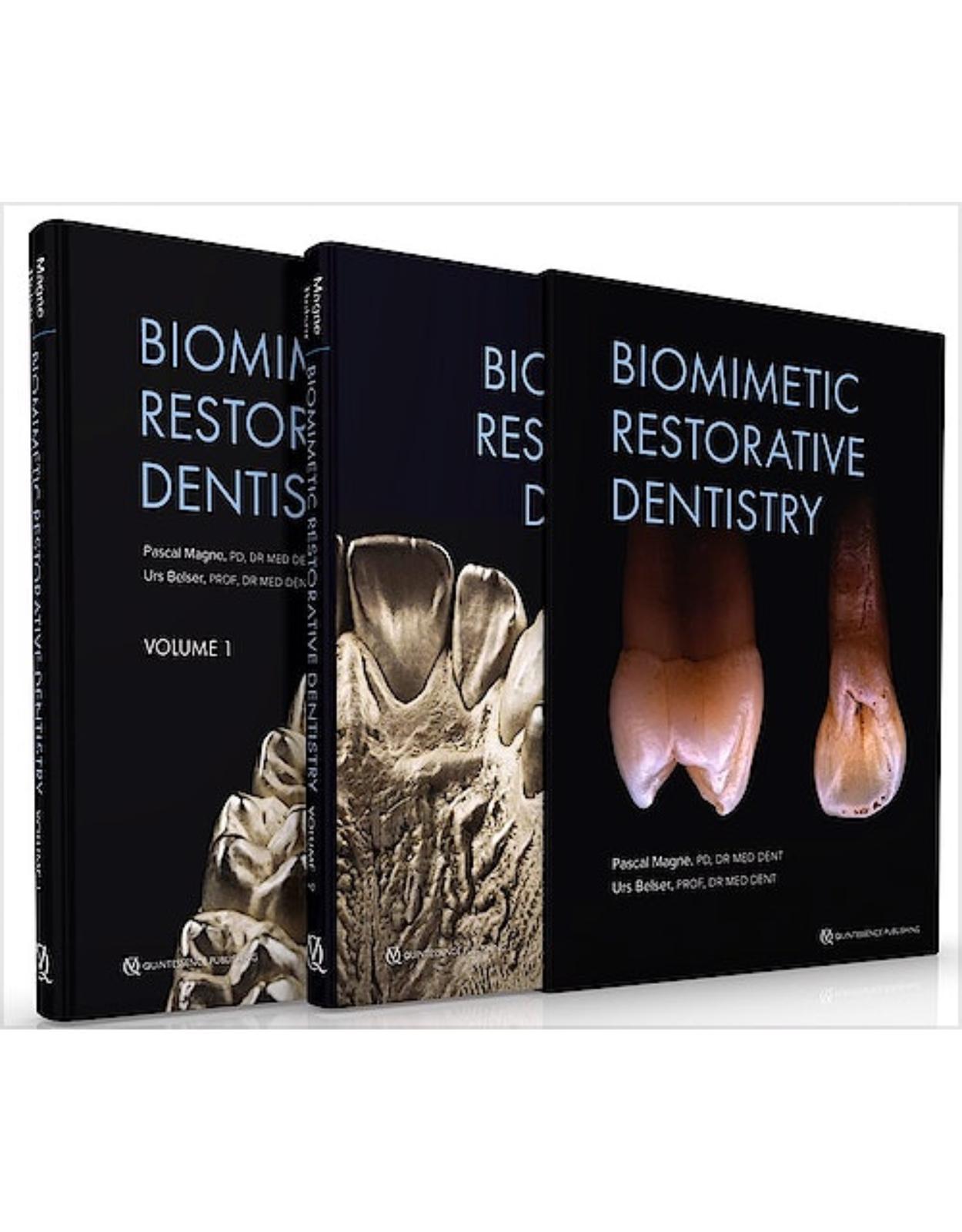 Biomimetic Restorative Dentistry