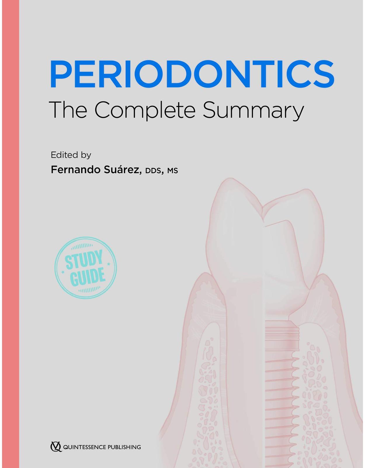 Periodontics: The Complete Summary