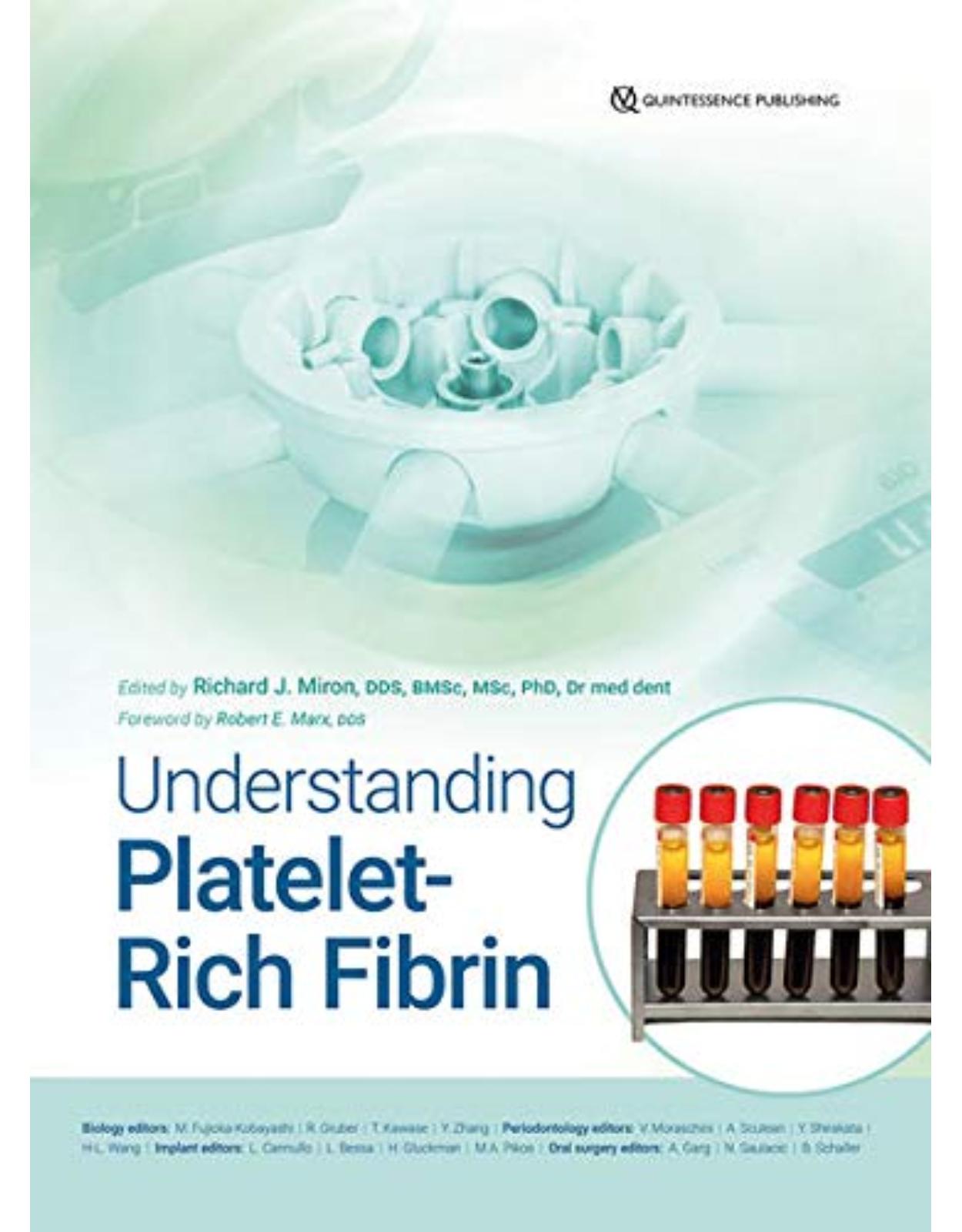 Understanding Platelet?Rich Fibrin