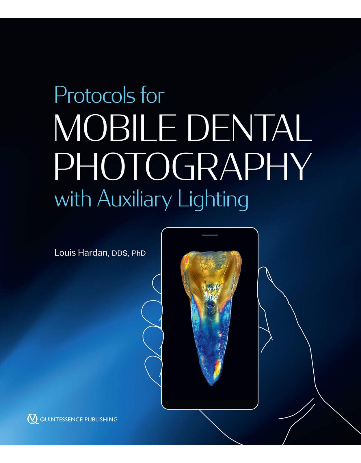 Protocols for Mobile Dental Photography with Auxiliary Lighting