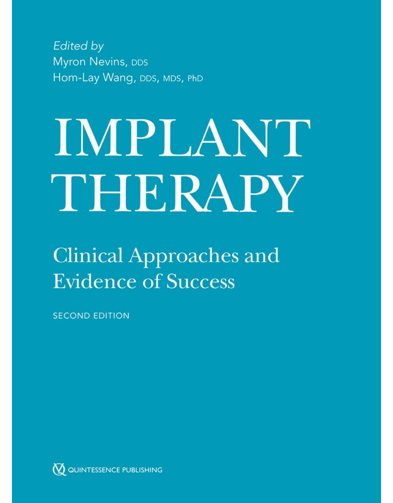 Implant Therapy: Clinical Approaches and Evidence of Success