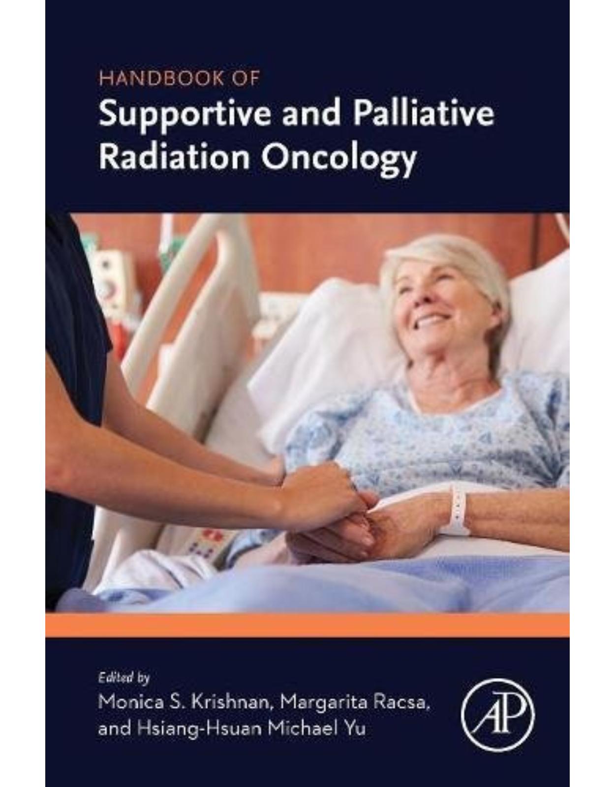 Handbook of Supportive and Palliative Radiation Oncology