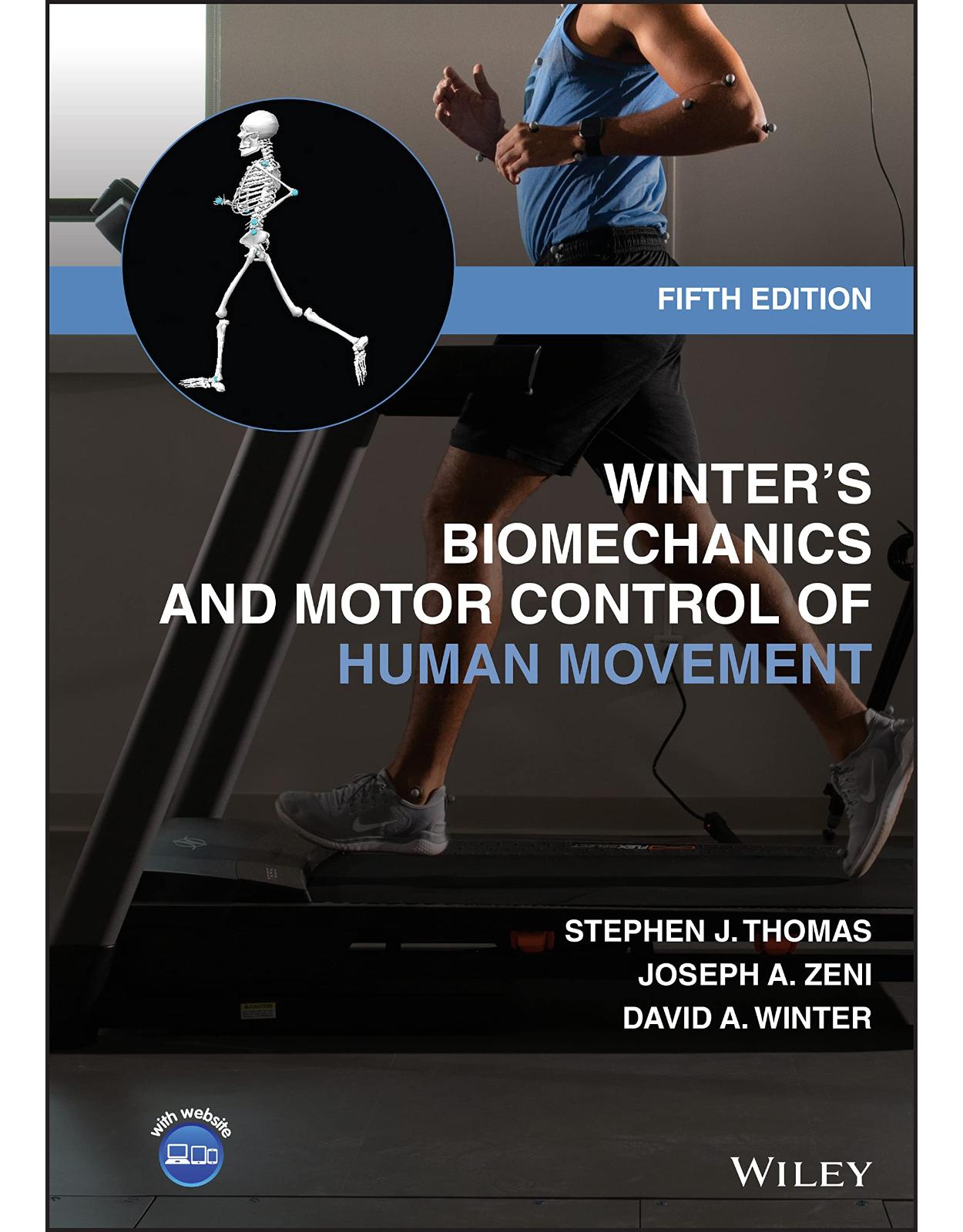 Winter′s Biomechanics and Motor Control of Human Movement