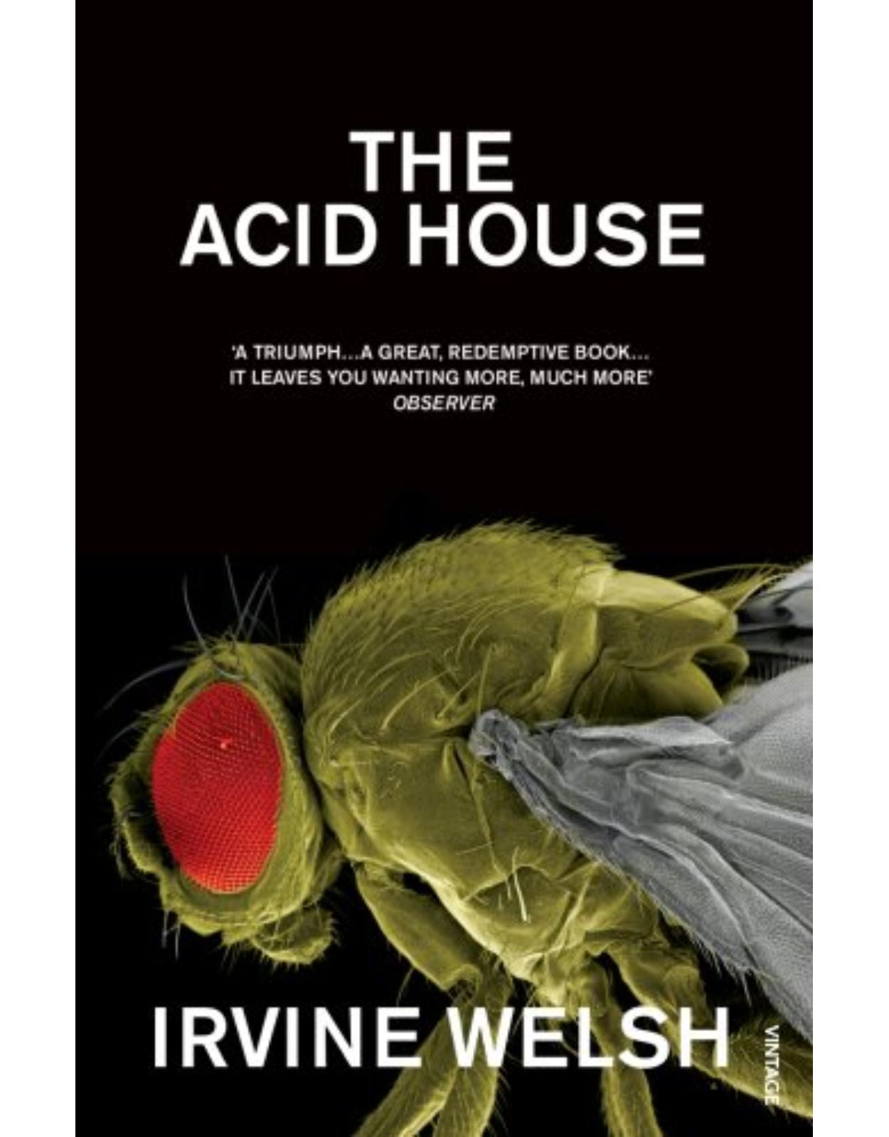 The Acid House