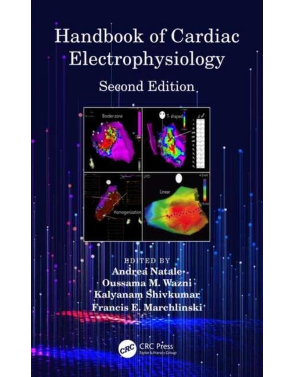 Handbook of Cardiac Electrophysiology, Second Edition