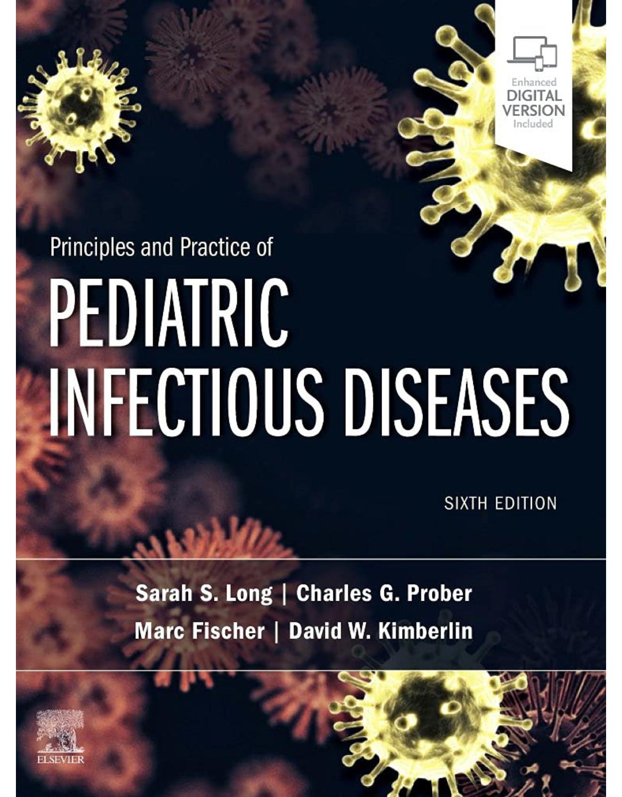 Principles and Practice of Pediatric Infectious Diseases