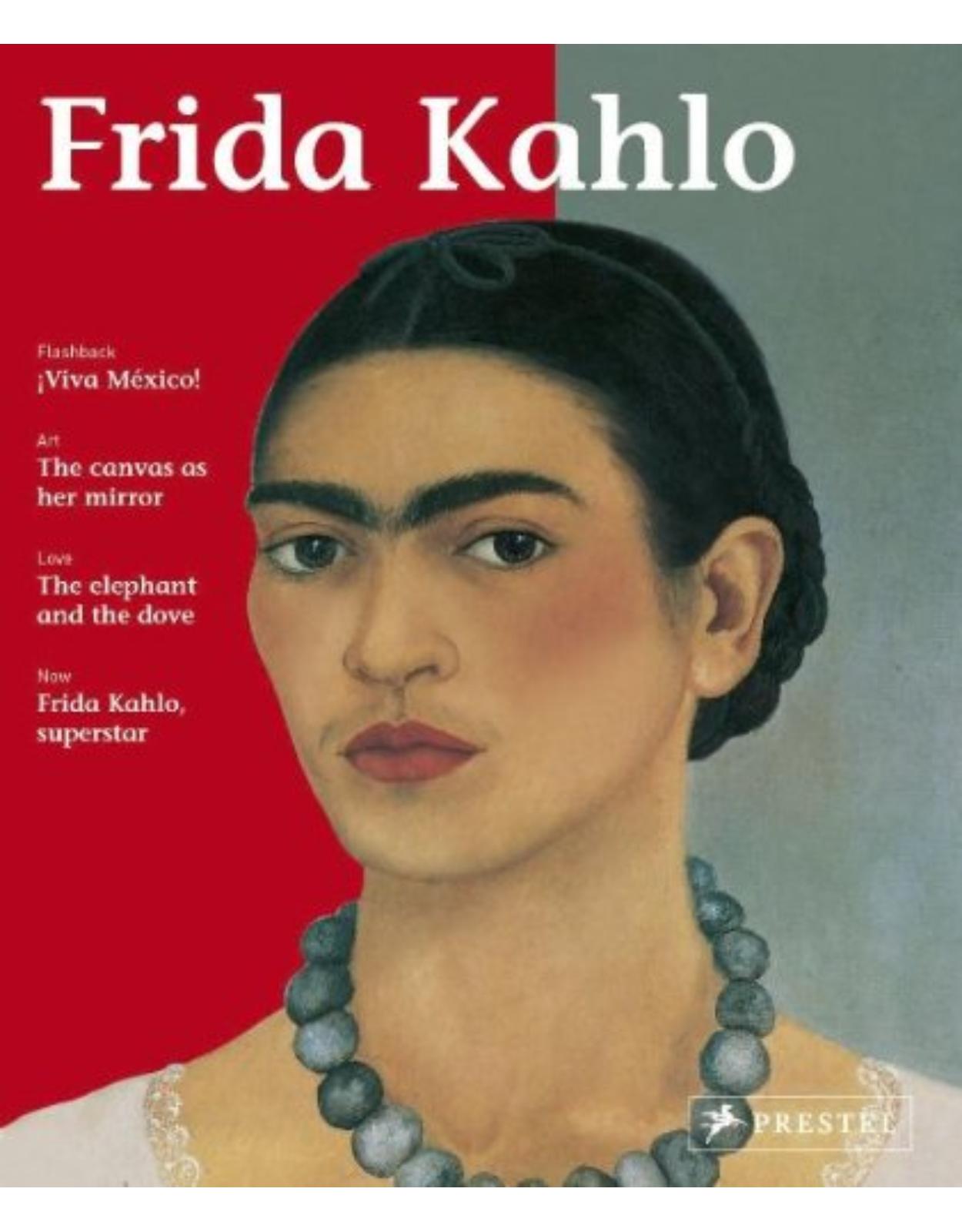 Frida Kahlo: Living Art