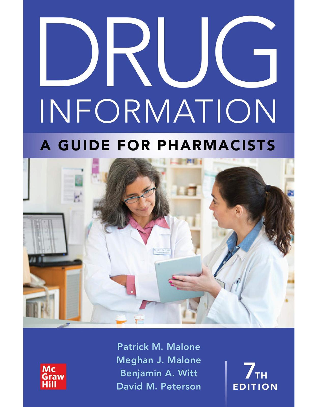 Drug Information: A Guide for Pharmacists, 7th Edition 