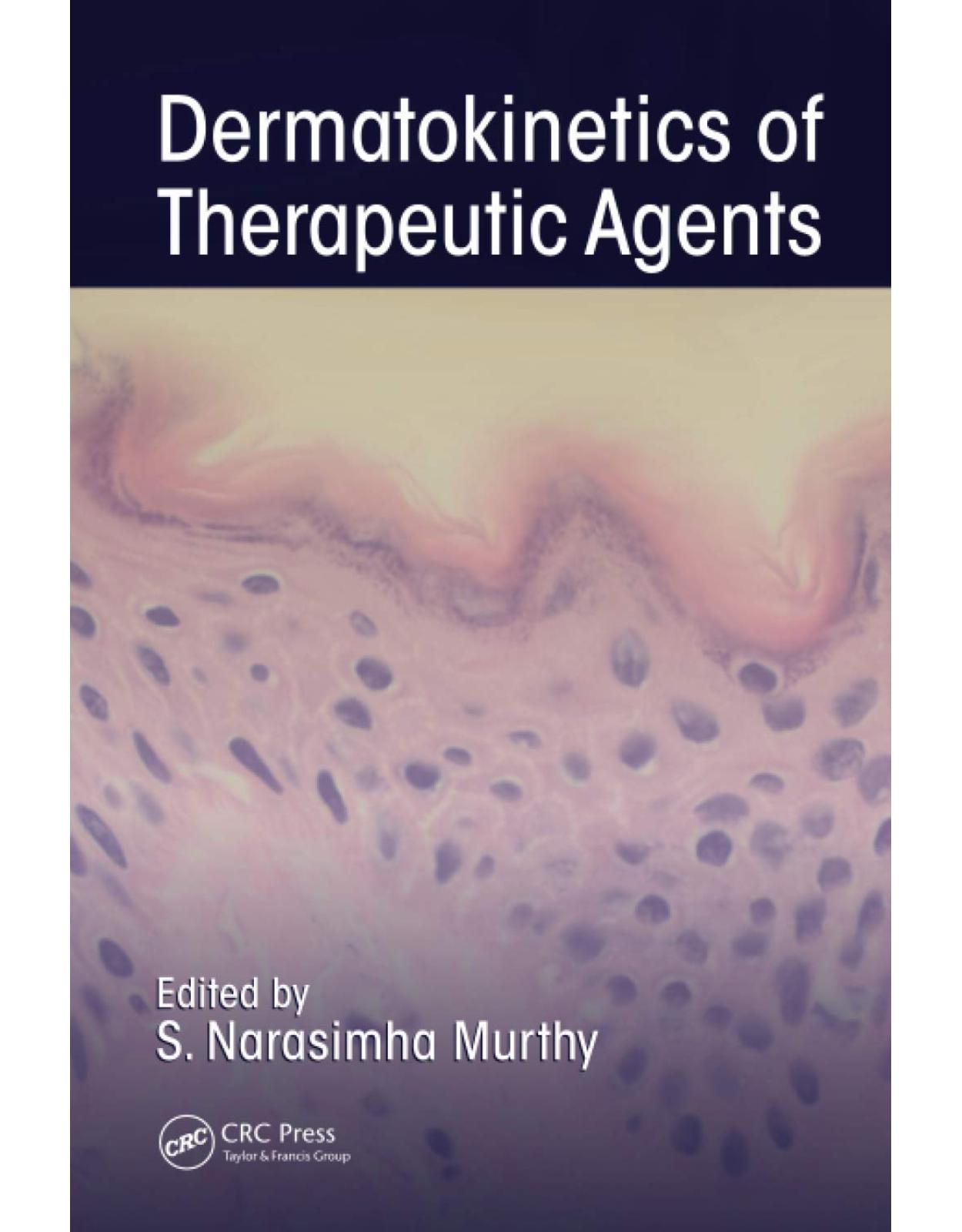 Dermatokinetics of Therapeutic Agents