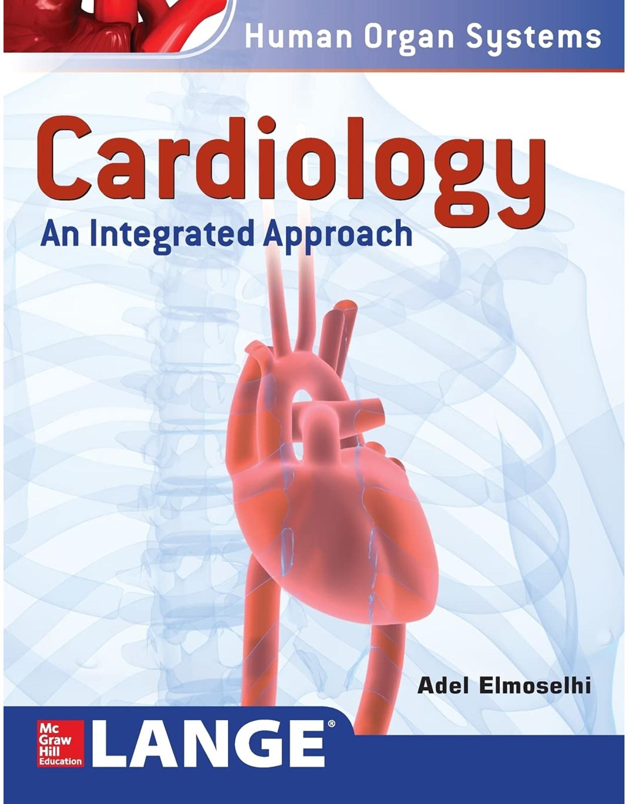 Cardiology: An Integrated Approach