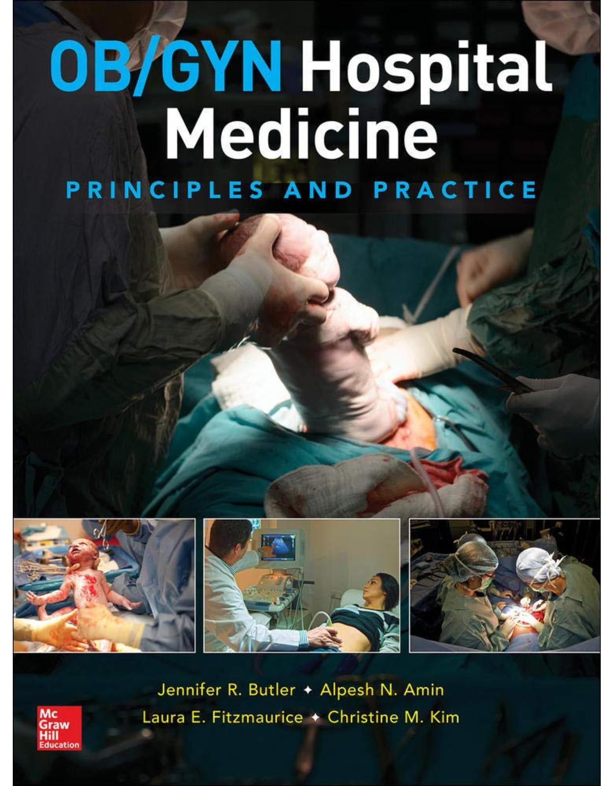 OB/GYN Hospital Medicine: Principles and Practice