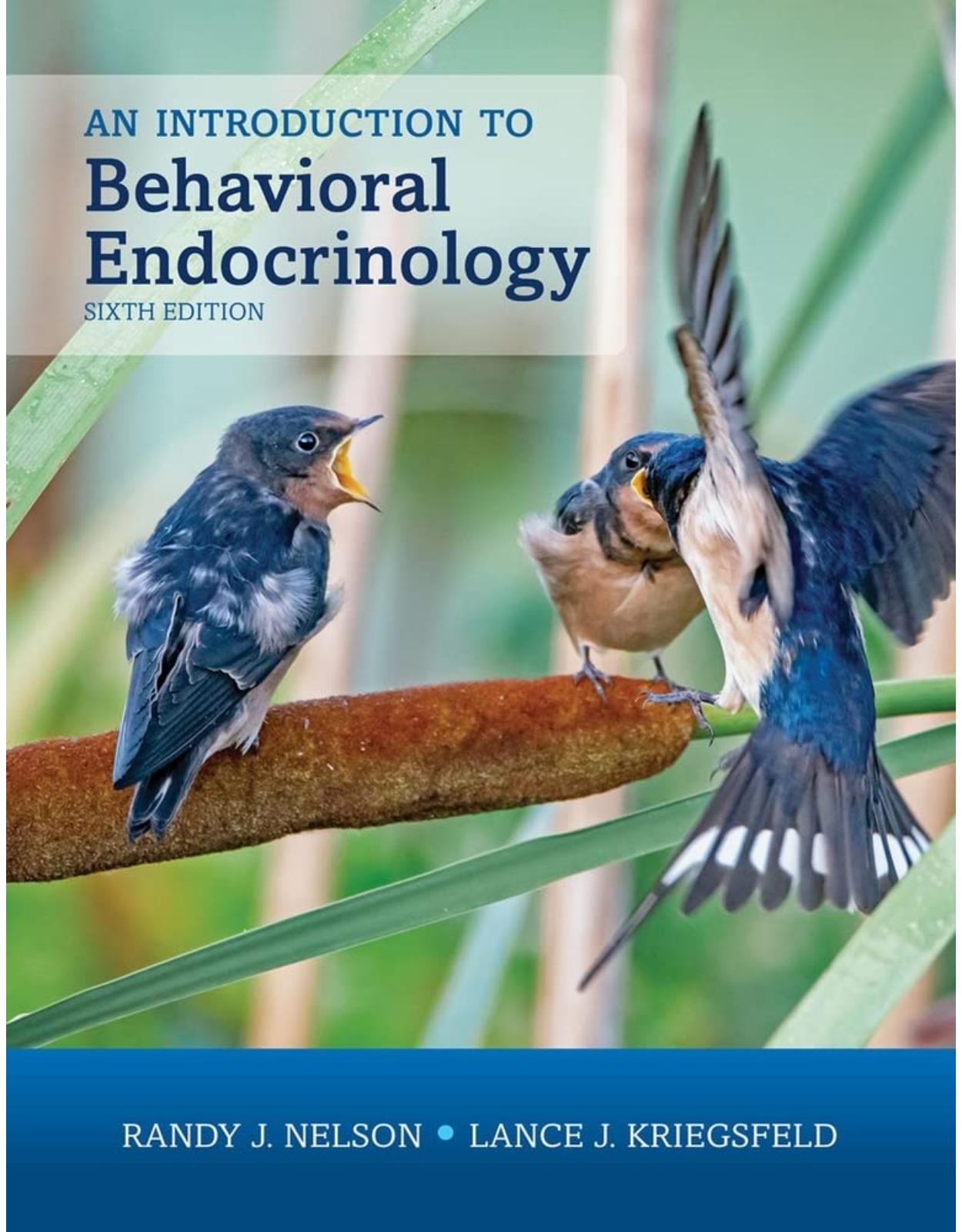 An Introduction to Behavioral Endocrinology, Sixth Edition