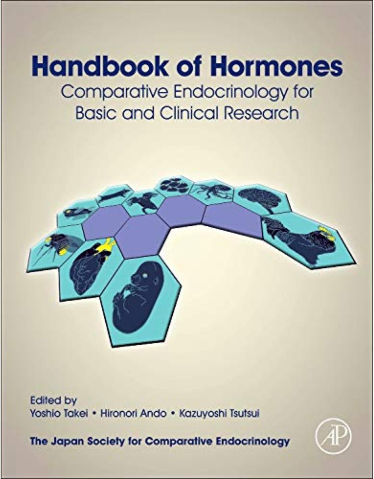 Handbook of Hormones: Comparative Endocrinology for Basic and Clinical Research 