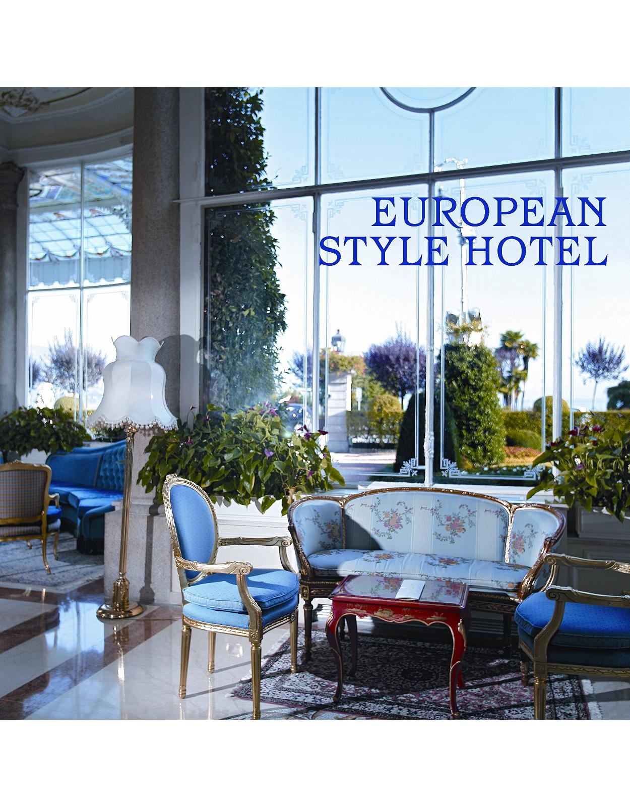 European Style Hotel 