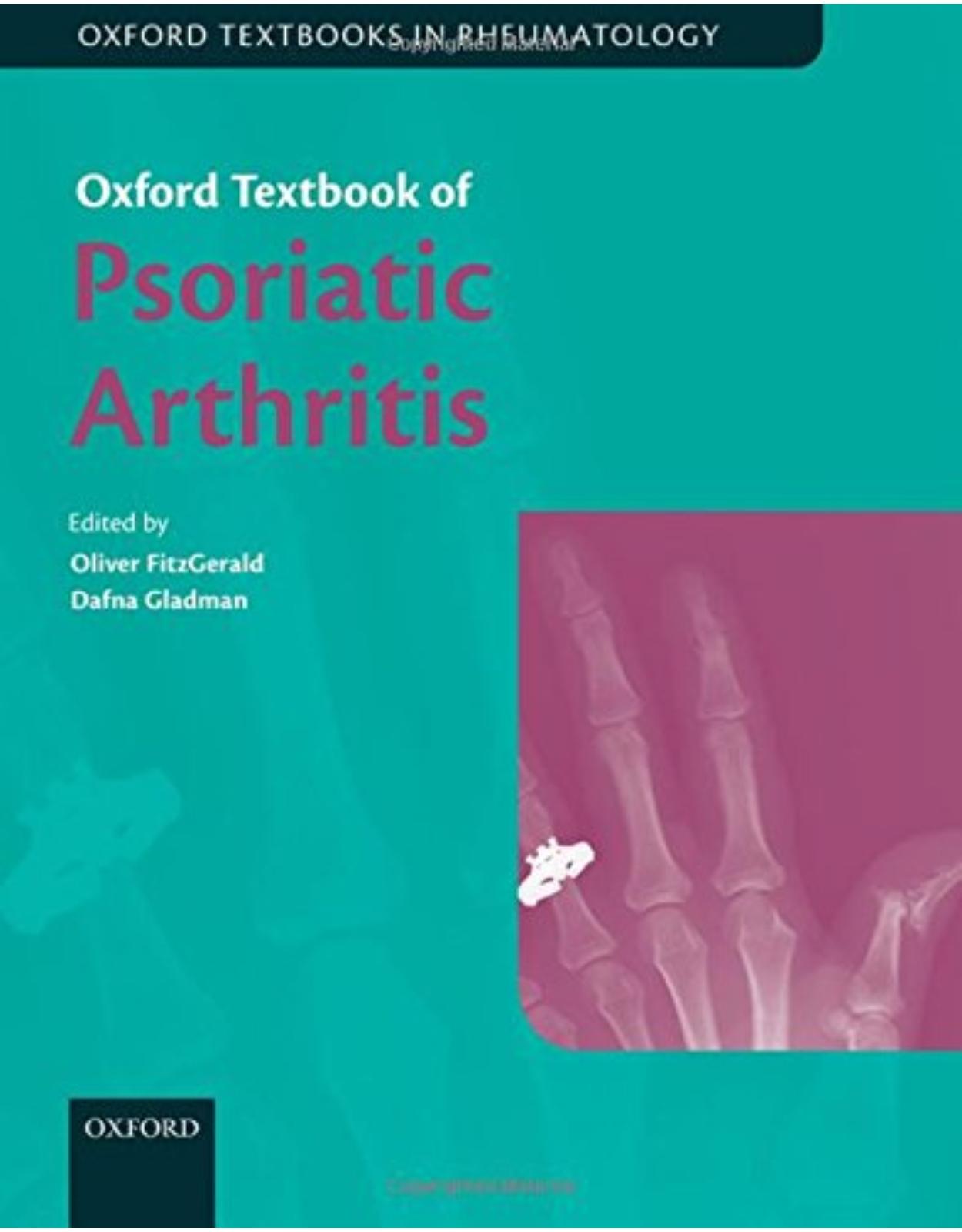 Oxford Textbook of Psoriatic Arthritis (Oxford Textbooks in Rheumatology)