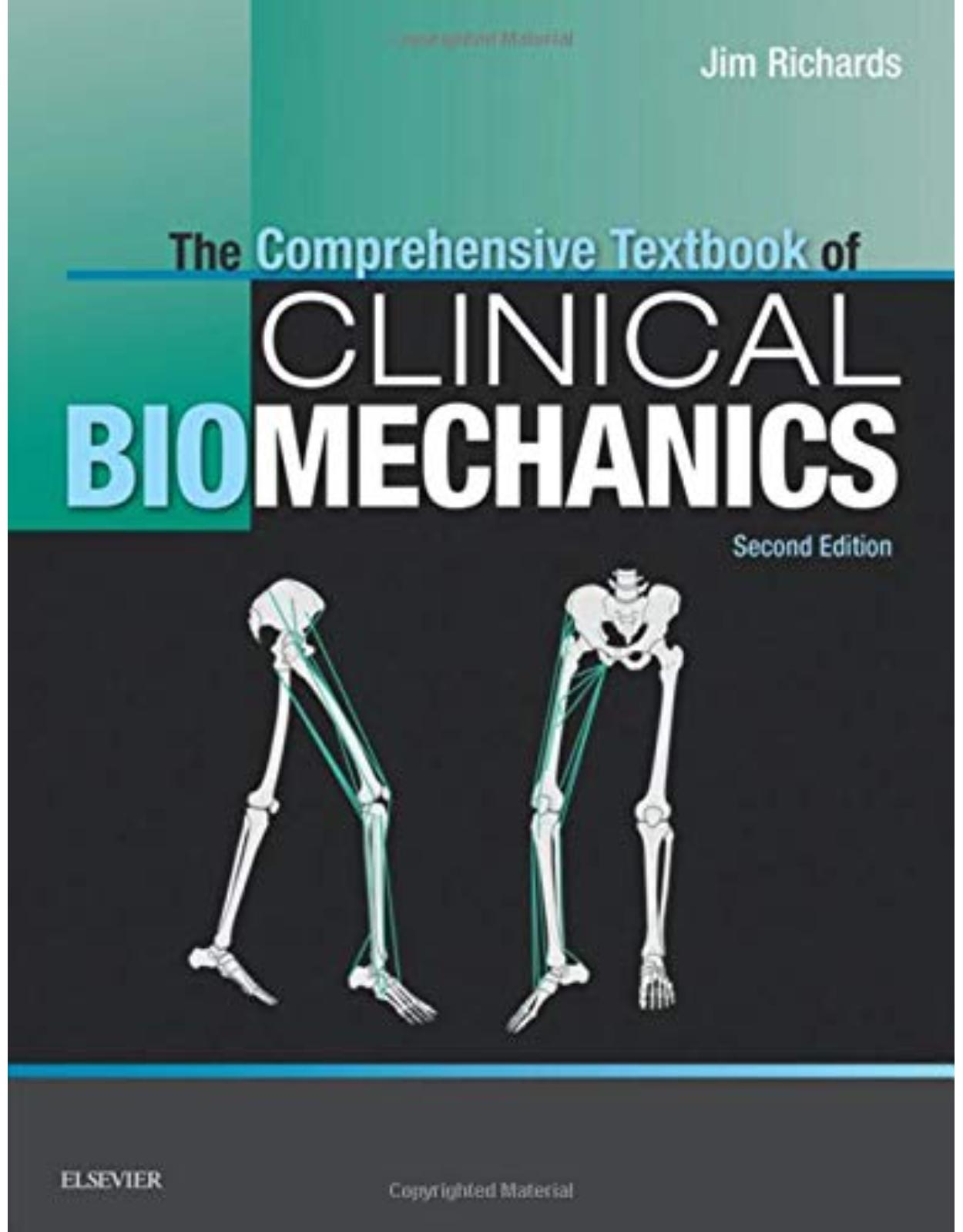 The Comprehensive Textbook of Clinical Biomechanics