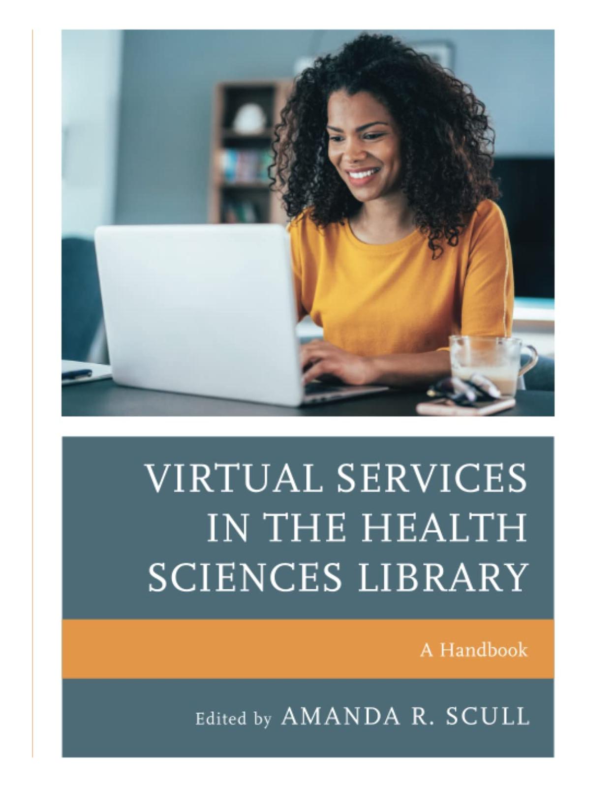 Virtual Services in the Health Sciences Library