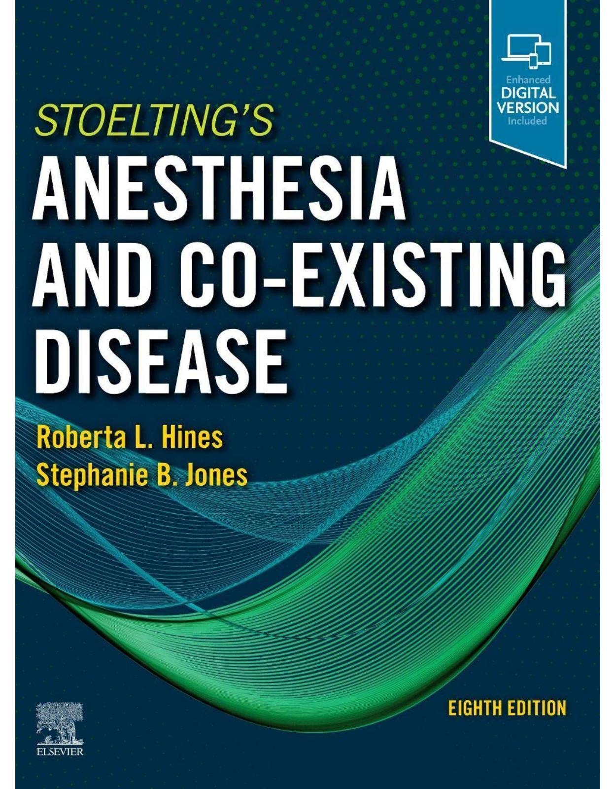 Stoelting's Anesthesia and Co-Existing Disease