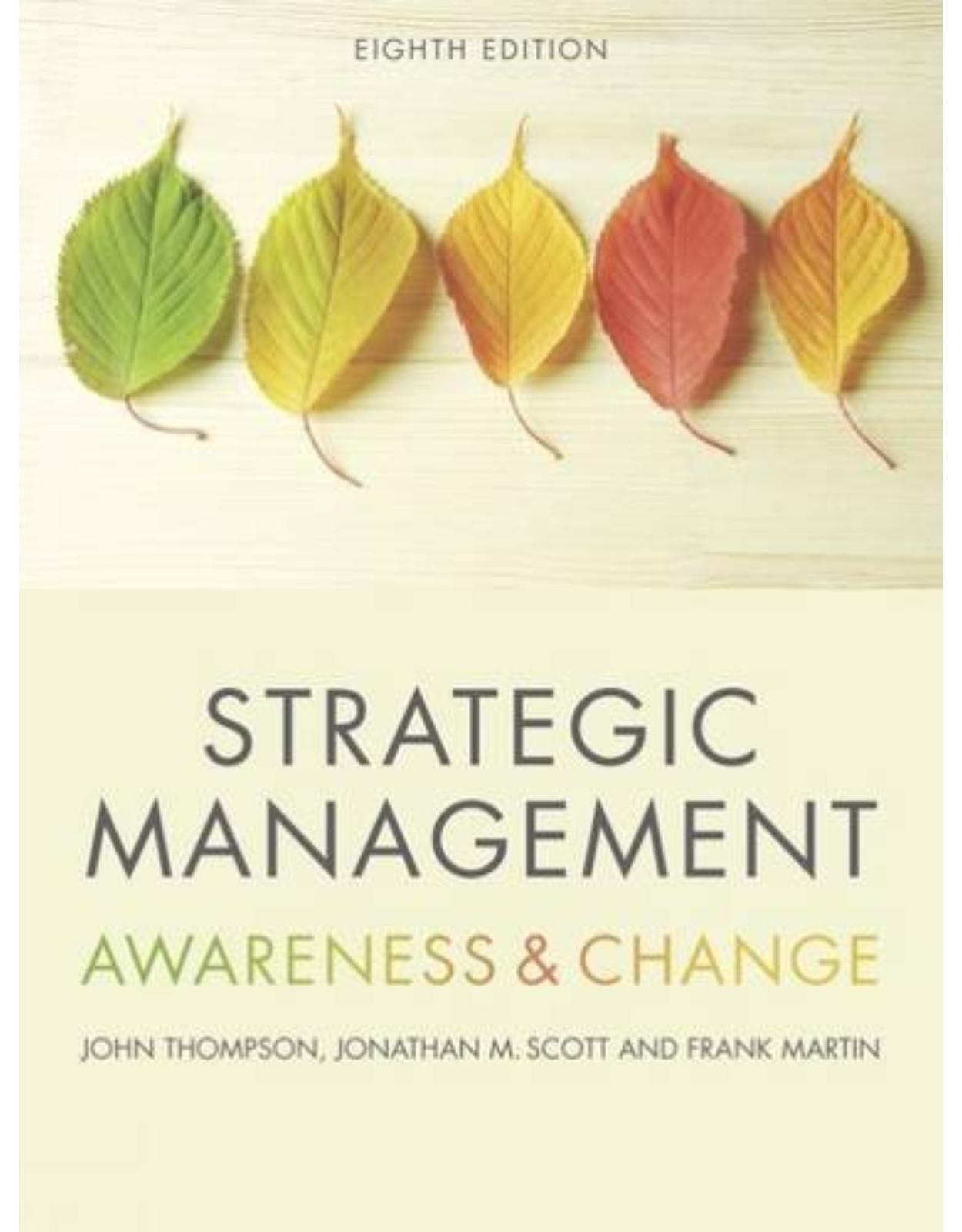 Strategic Management: Awareness and Change