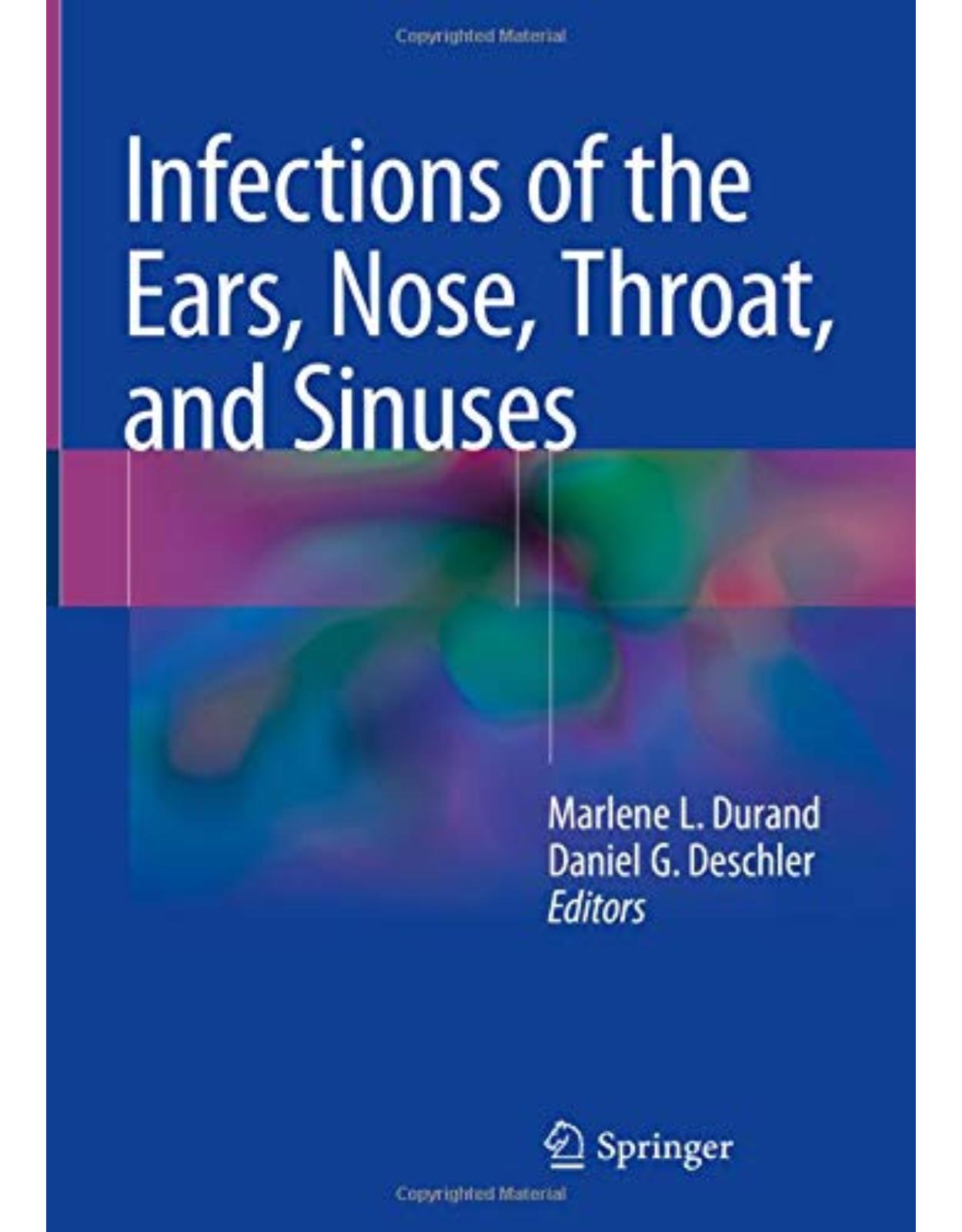 Infections of the Ears, Nose, Throat, and Sinuses
