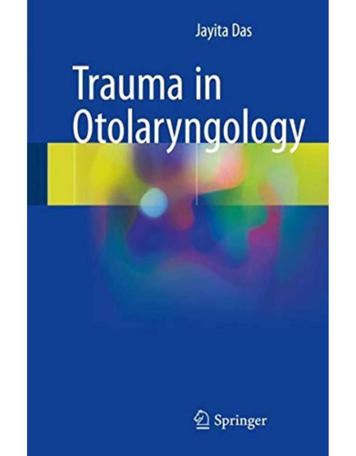 Trauma in Otolaryngology