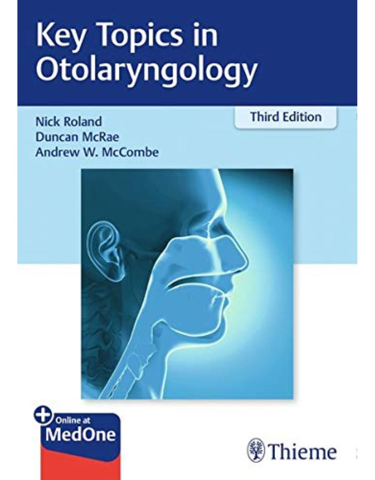 Key Topics in Otolaryngology