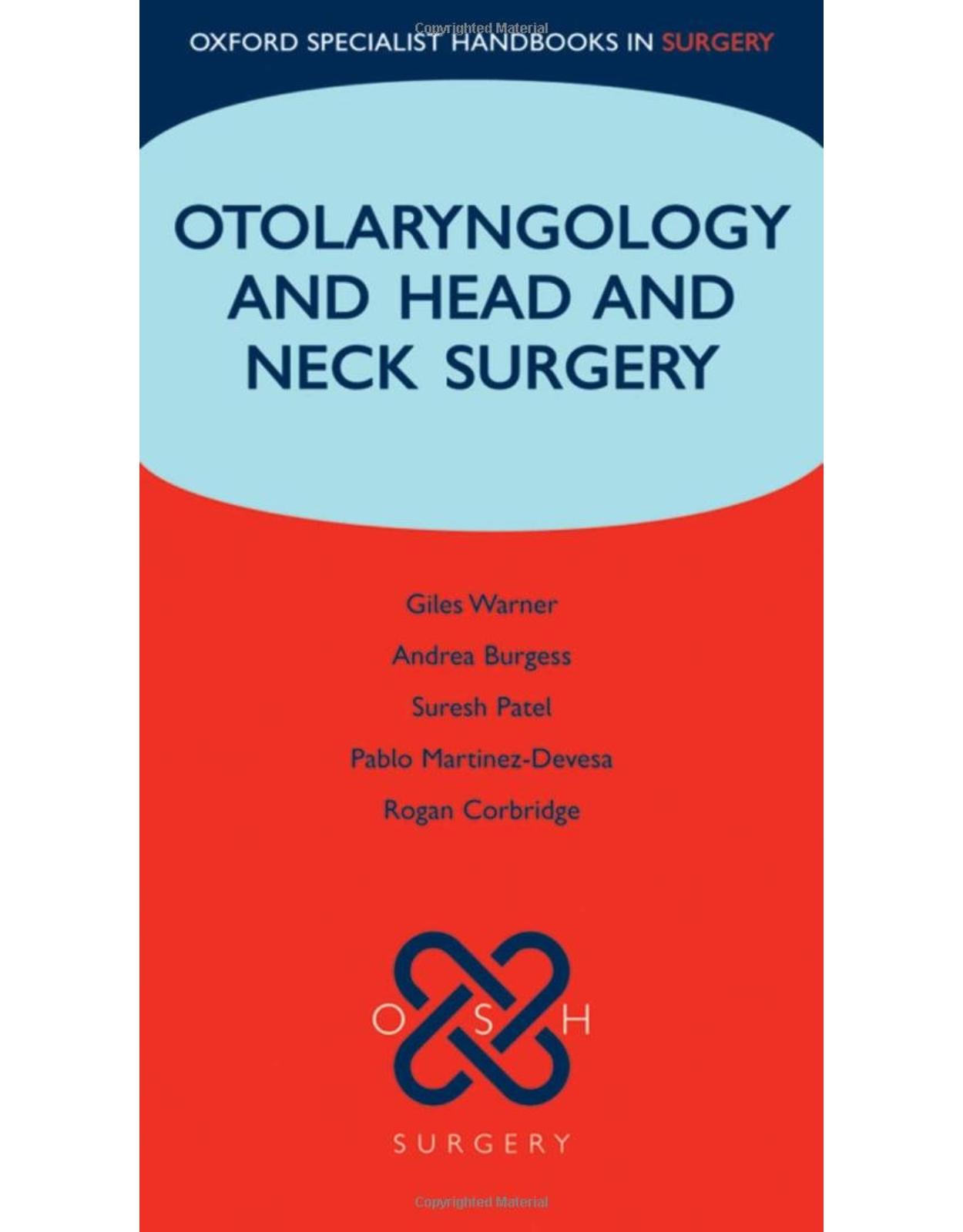 Otolaryngology and Head and Neck Surgery