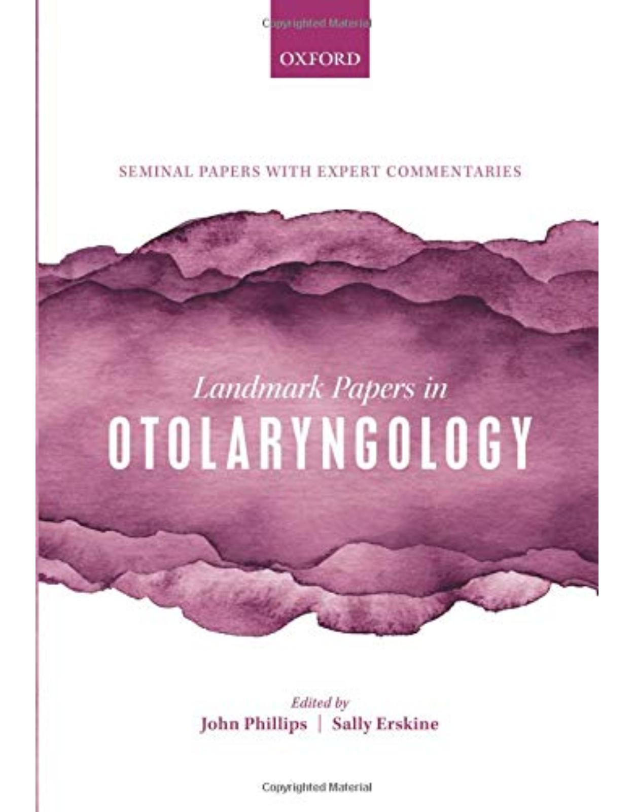 Landmark Papers in Otolaryngology