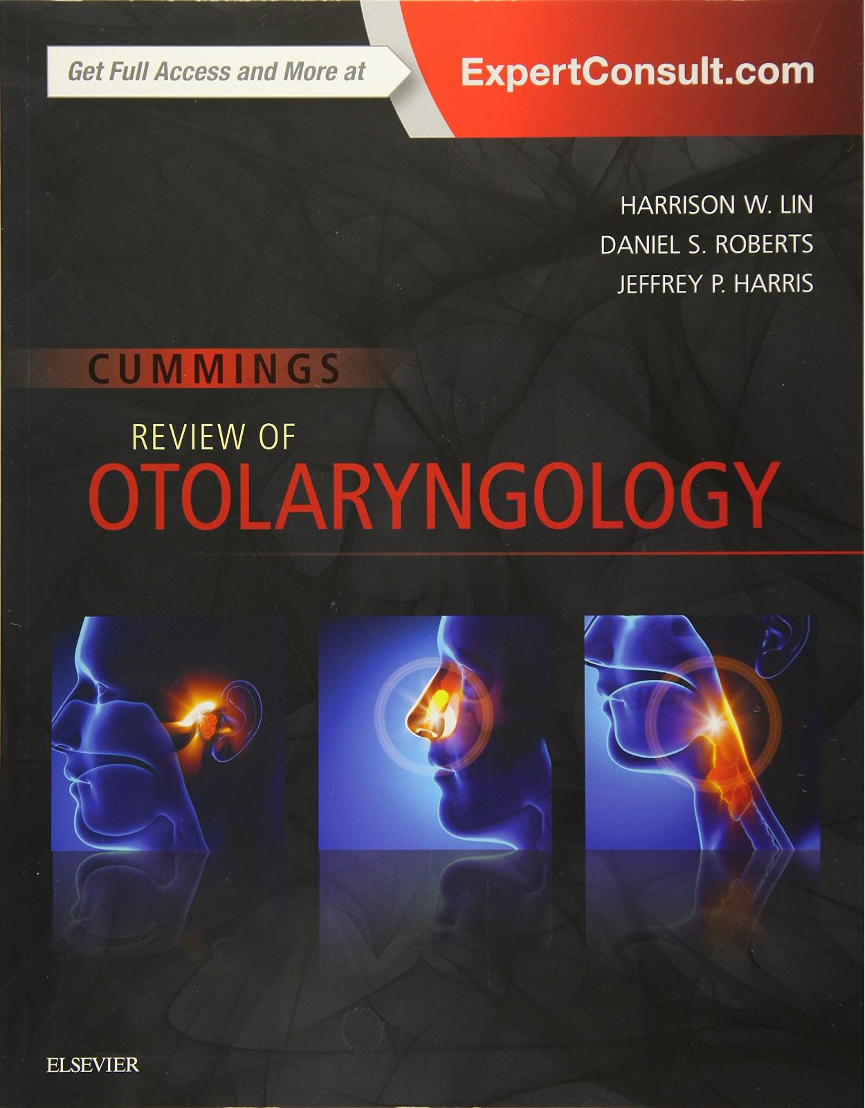 Cummings Review of Otolaryngology