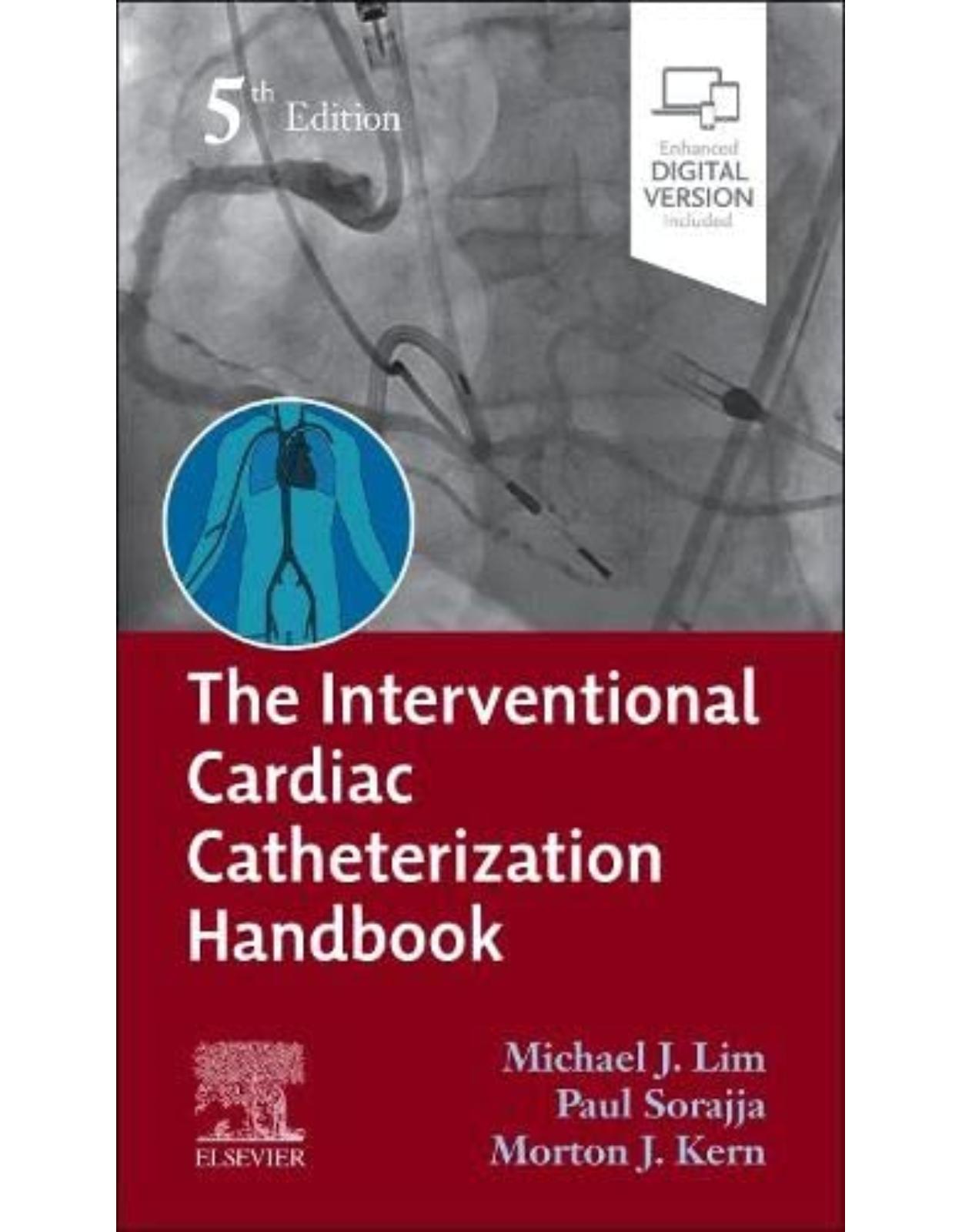 The Interventional Cardiac Catheterization Handbook 