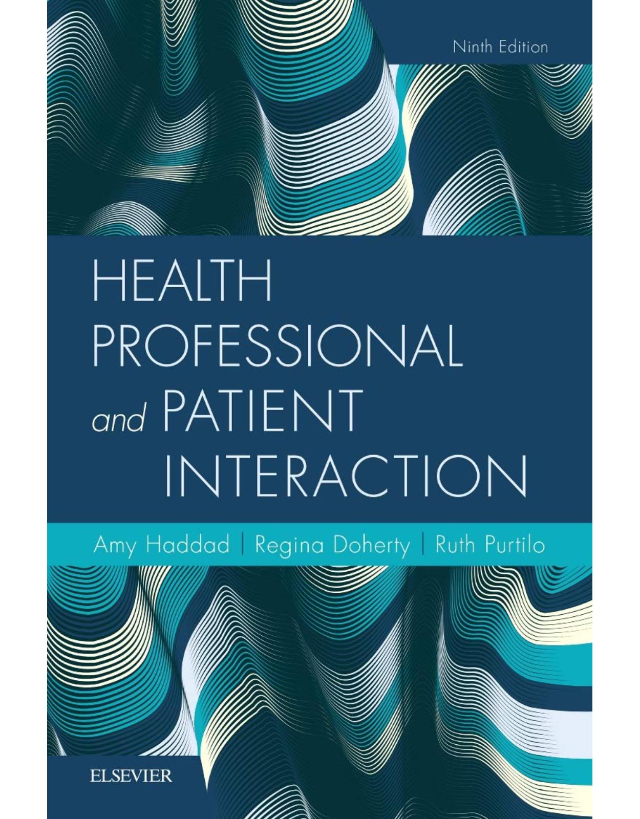 Health Professional and Patient Interaction, 9e